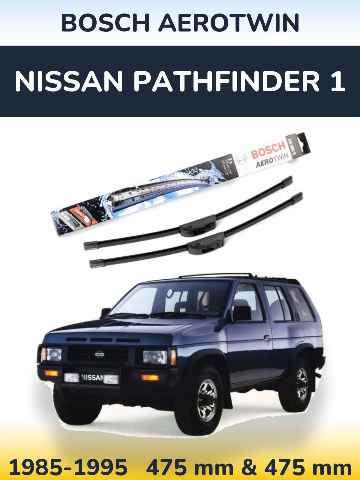 Комплект передніх щіток BOSCH AeroTwin 475 & 475 мм для Nissan Pathfinder 1 1985-1995
