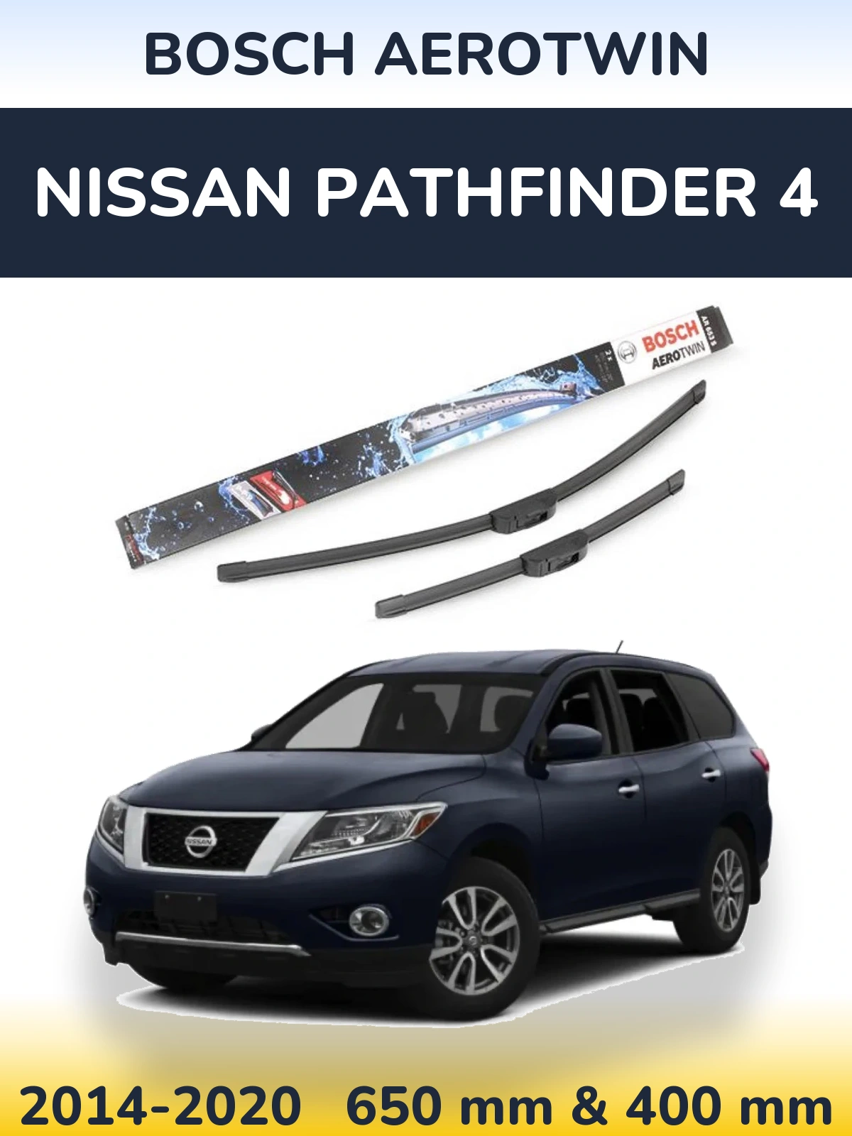 Комплект передніх щіток BOSCH AeroTwin 650 & 400 мм для Nissan Pathfinder 4 2014-2020