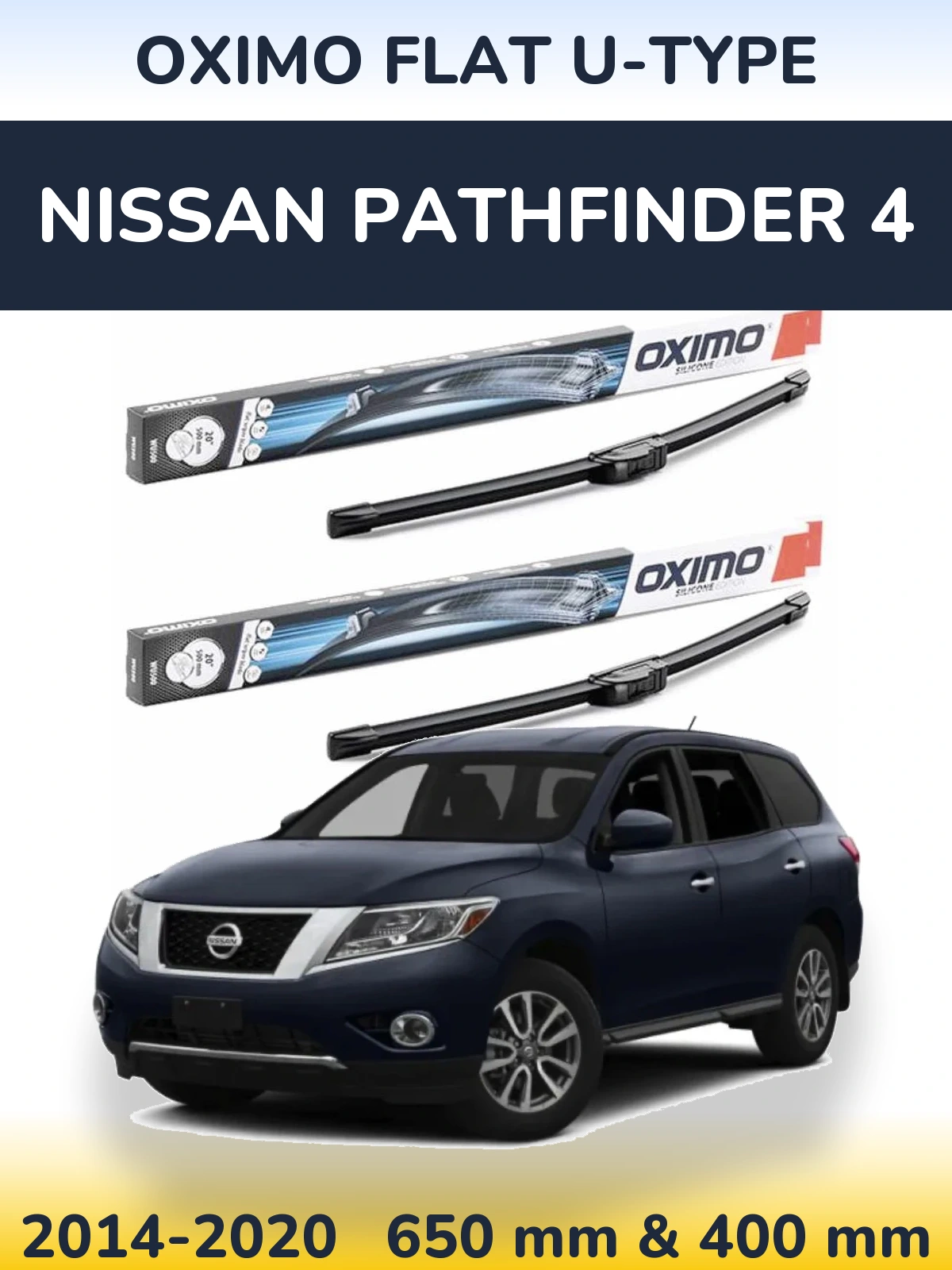 Front wiper blade set Oximo Flat U-type 650 & 400 mm for Nissan Pathfinder 4 2014-2020