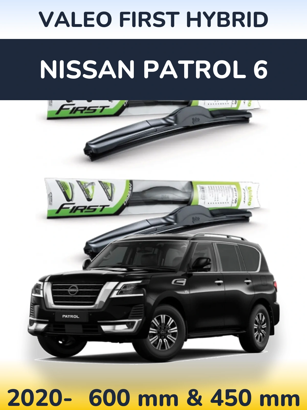 Комплект передніх щіток Valeo First Hybrid 600 & 450 мм для Nissan Patrol 6 2020-2026