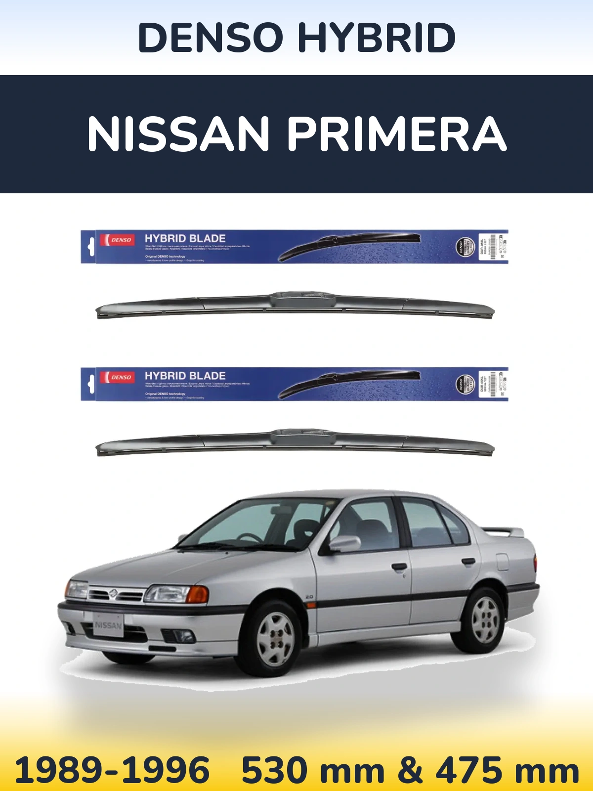 Front wiper blade set Denso Hybrid 530 & 475 mm for Nissan Primera 1989-1996