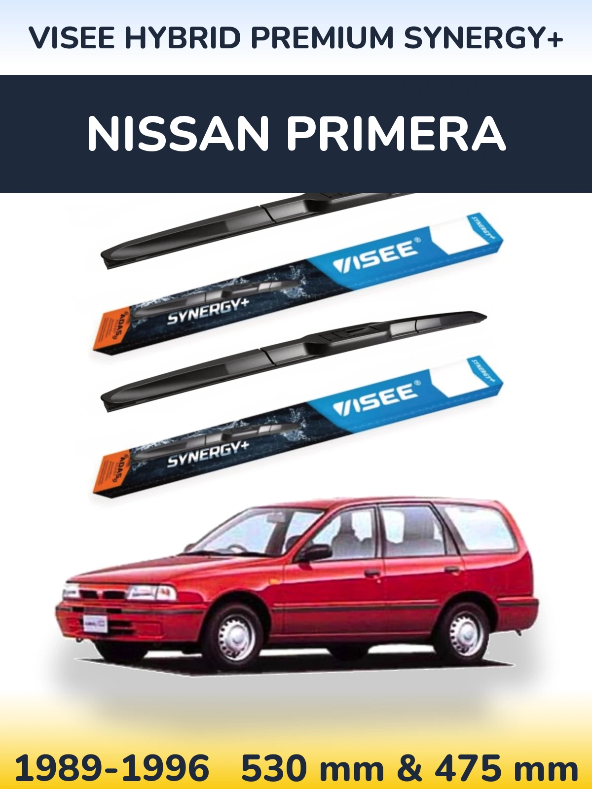 Front wiper blade set VISEE HYBRID PREMIUM SYNERGY+ 530 & 475 mm for Nissan Primera 1989-1996