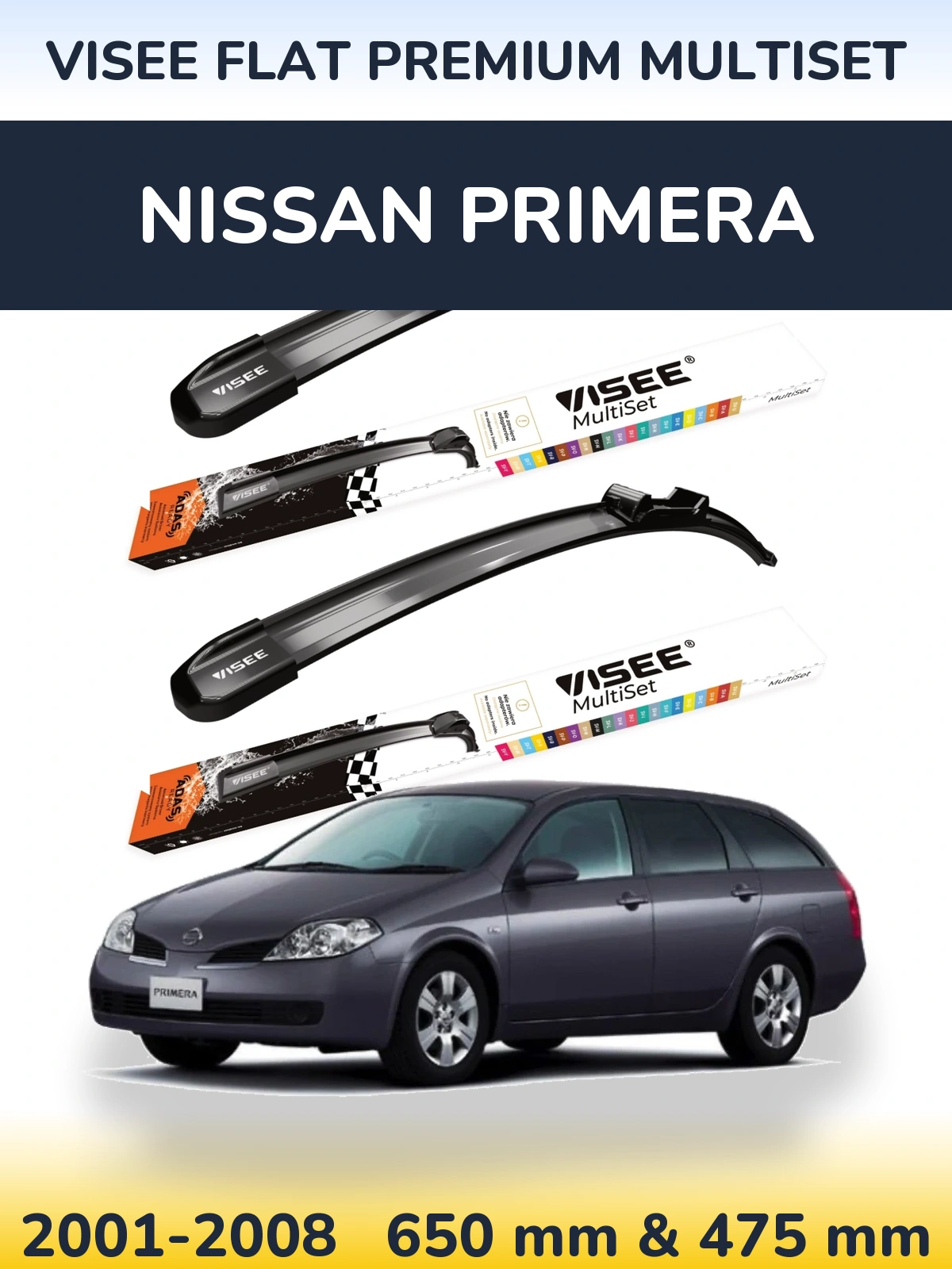 Front wiper blade set VISEE FLAT PREMIUM MultiSet 650 & 475 mm for Nissan Primera 2001-2008