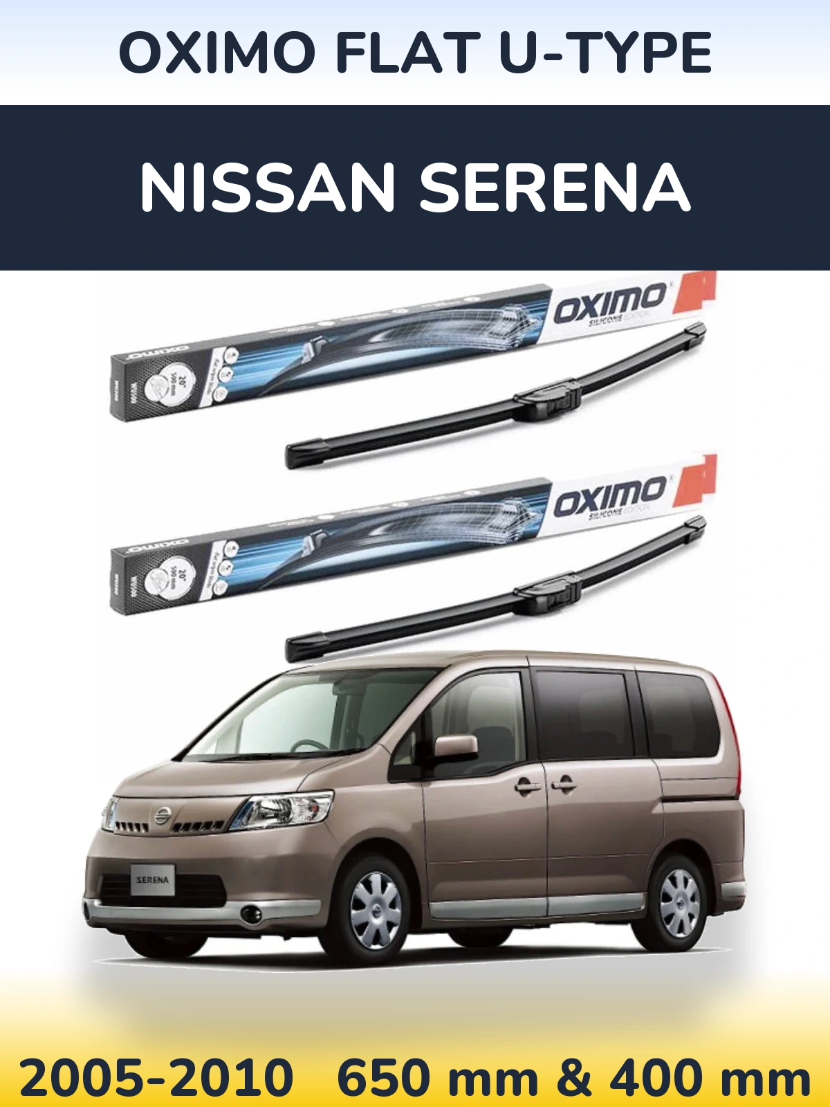 Front wiper blade set Oximo Flat U-type 650 & 400 mm for Nissan Serena 2005-2010