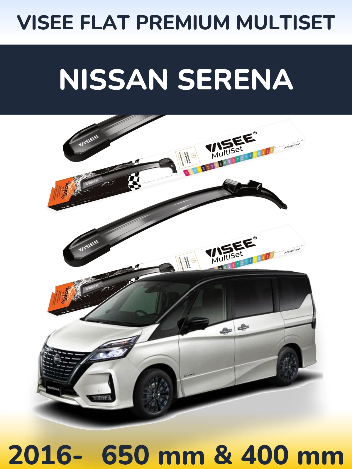 Front wiper blade set VISEE FLAT PREMIUM MultiSet 650 & 400 mm for Nissan Serena 2016-2026