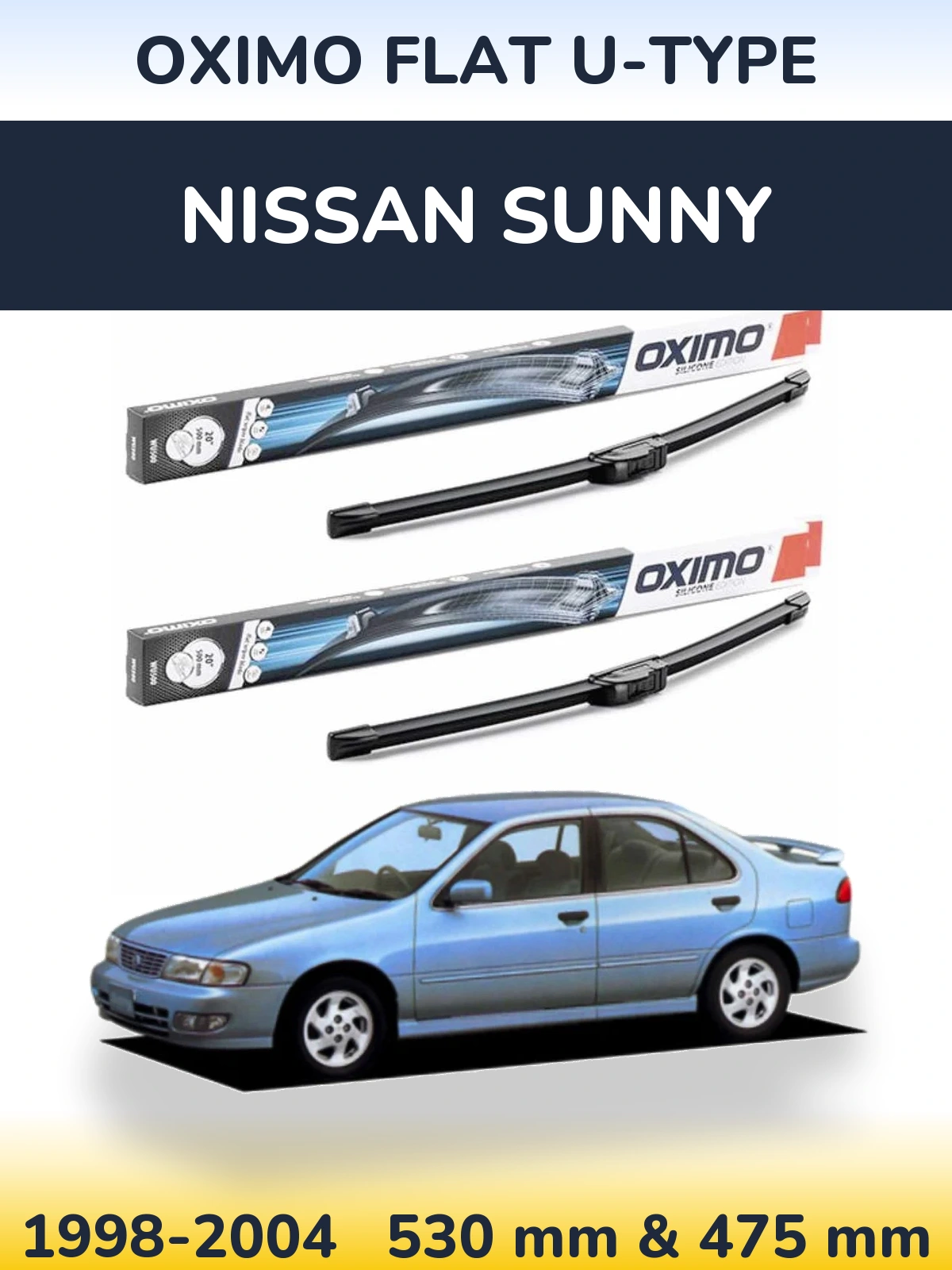 Front wiper blade set Oximo Flat U-type 530 & 475 mm for Nissan Sunny 1998-2004