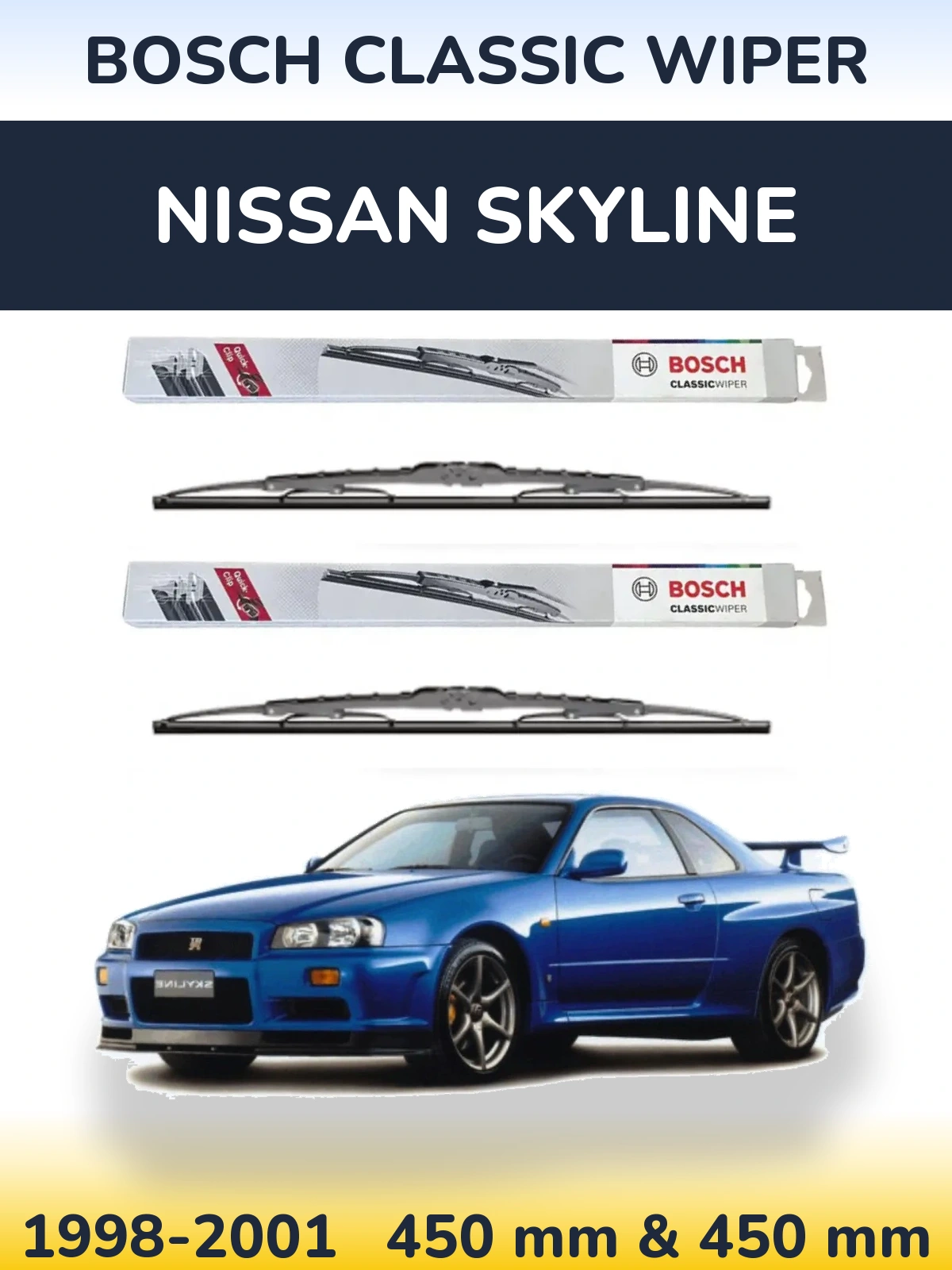 Front wiper blade set BOSCH Classic Wiper 450 & 450 mm for Nissan Skyline 1998-2001