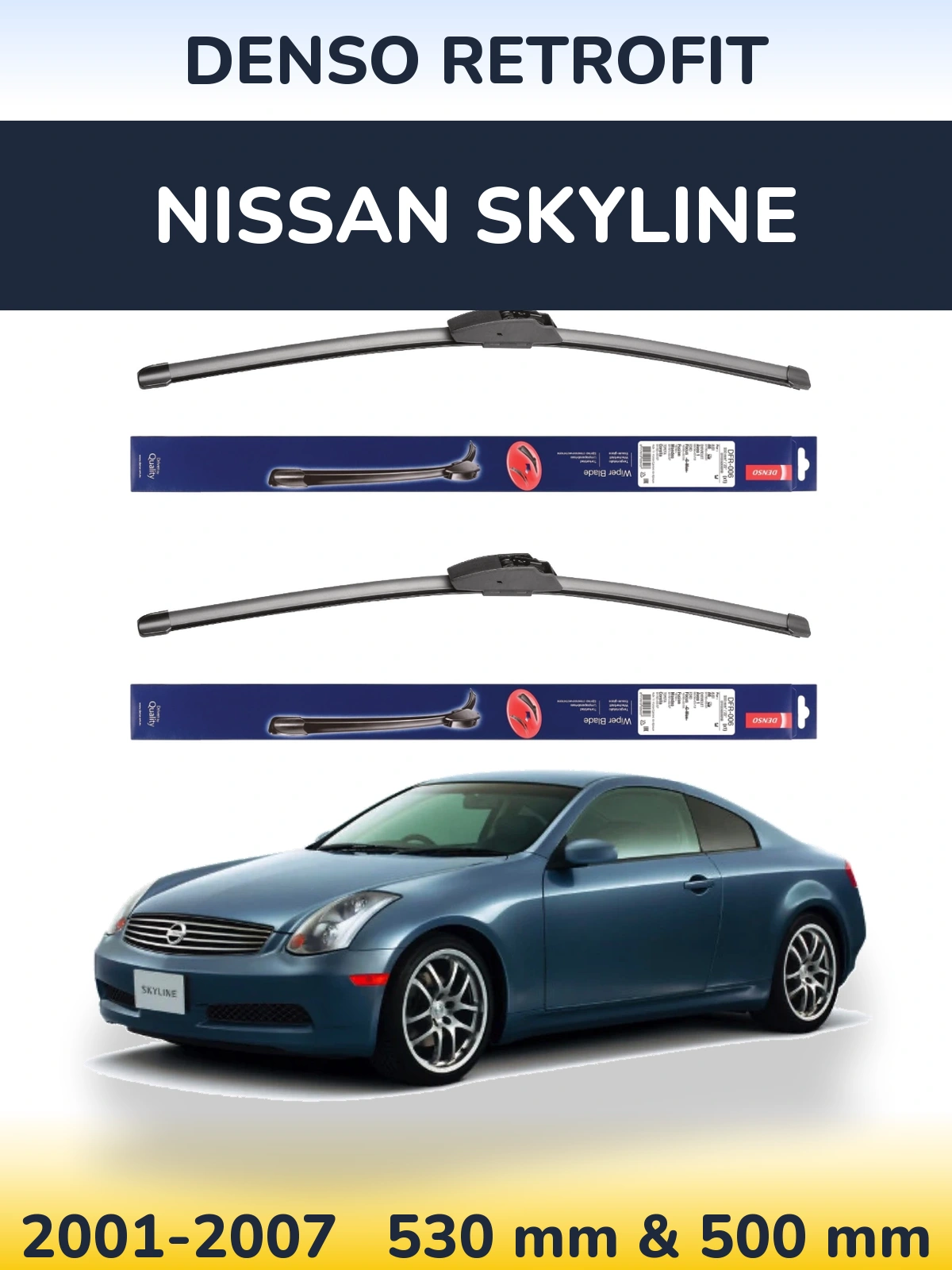 Комплект передних дворников Denso Retrofit 530 & 500 мм для Nissan Skyline 2001-2007