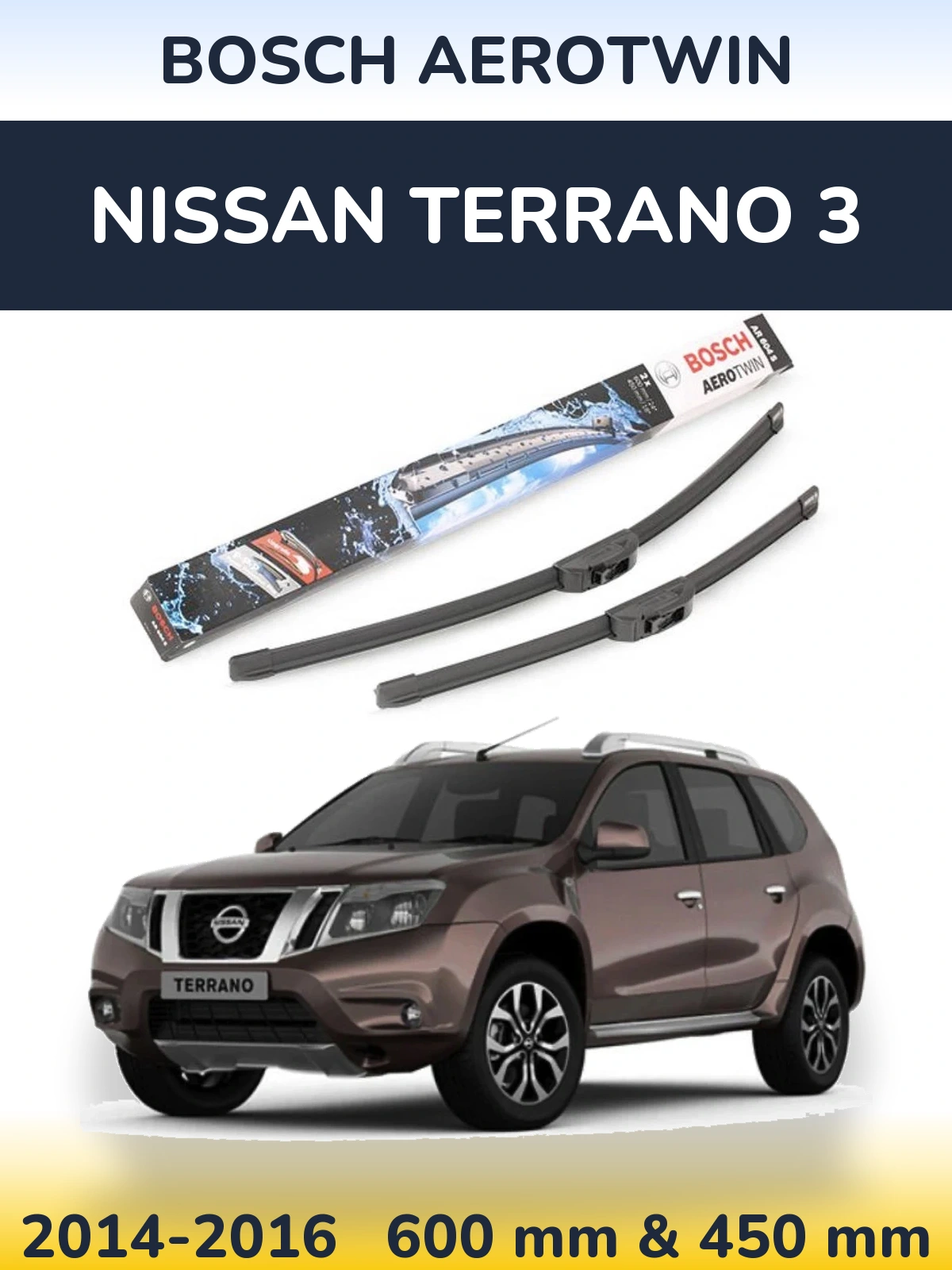 Front wiper blade set BOSCH AeroTwin 600 & 450 mm for Nissan Terrano 3 2014-2016
