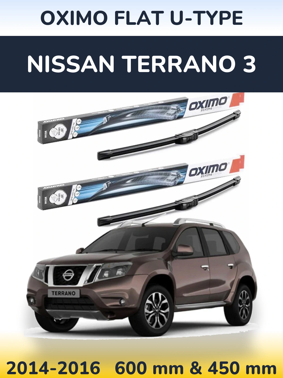 Front wiper blade set Oximo Flat U-type 600 & 450 mm for Nissan Terrano 3 2014-2016