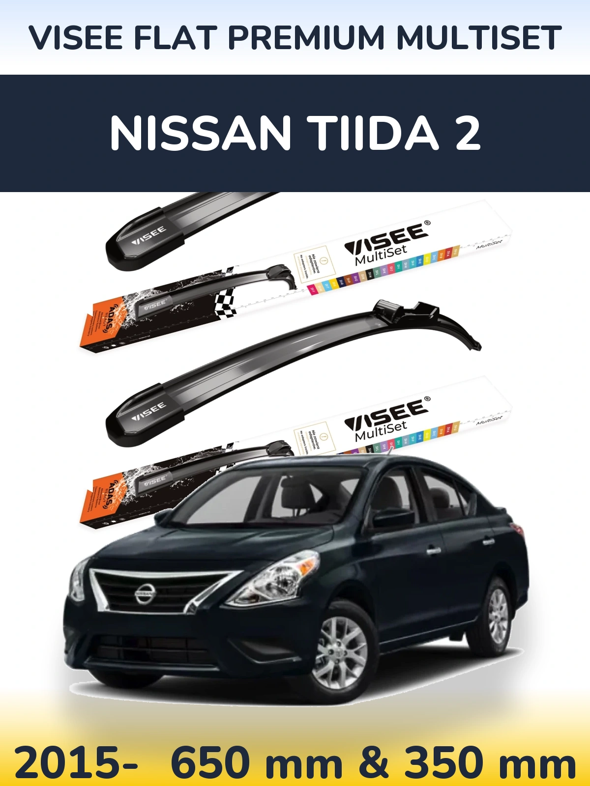 Front wiper blade set VISEE FLAT PREMIUM MultiSet 650 & 350 mm for Nissan Tiida 2 2015-2026