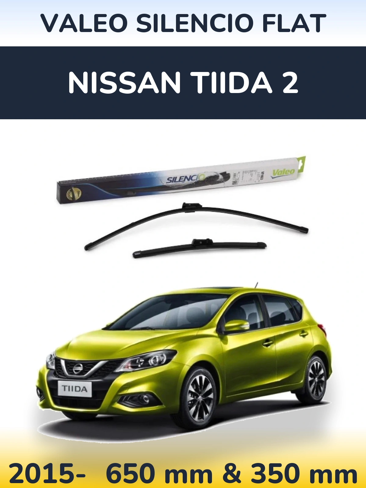 Front wiper blade set Valeo Silencio Flat 650 & 350 mm for Nissan Tiida 2 2015-2026