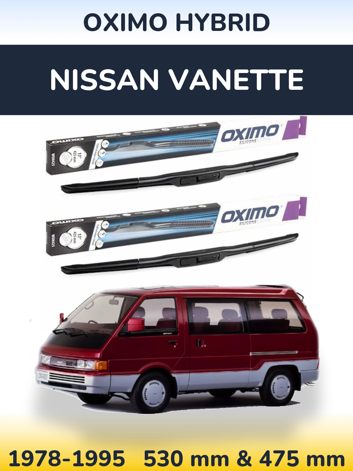 Комплект передних дворников Oximo Hybrid 530 & 475 мм для Nissan Vanette 1978-1995