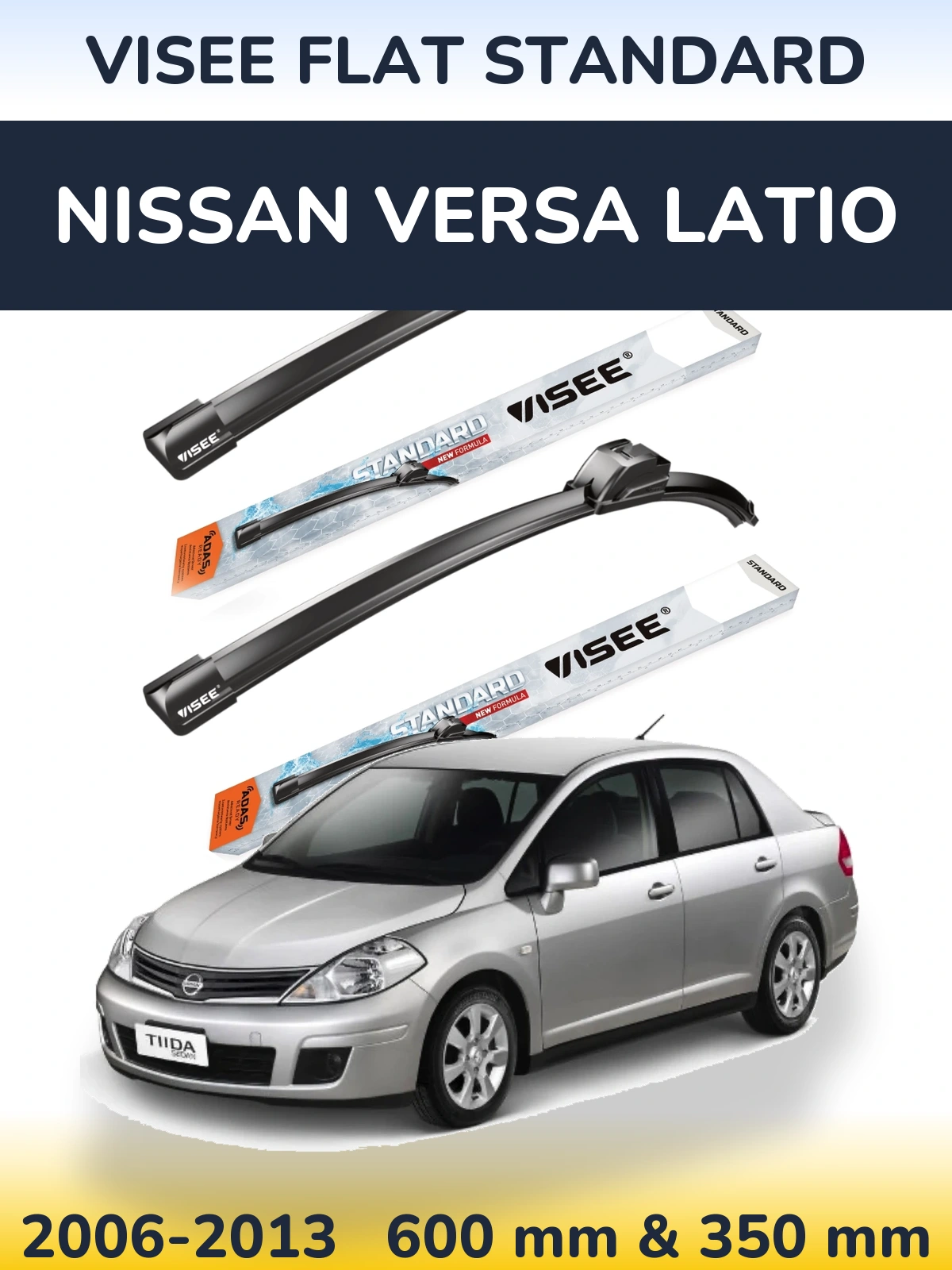 Front wiper blade set VISEE FLAT STANDARD 600 & 350 mm for Nissan Versa Latio 2006-2013