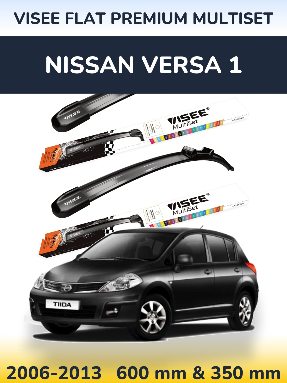 Front wiper blade set VISEE FLAT PREMIUM MultiSet 600 & 350 mm for Nissan Versa 1 2006-2013