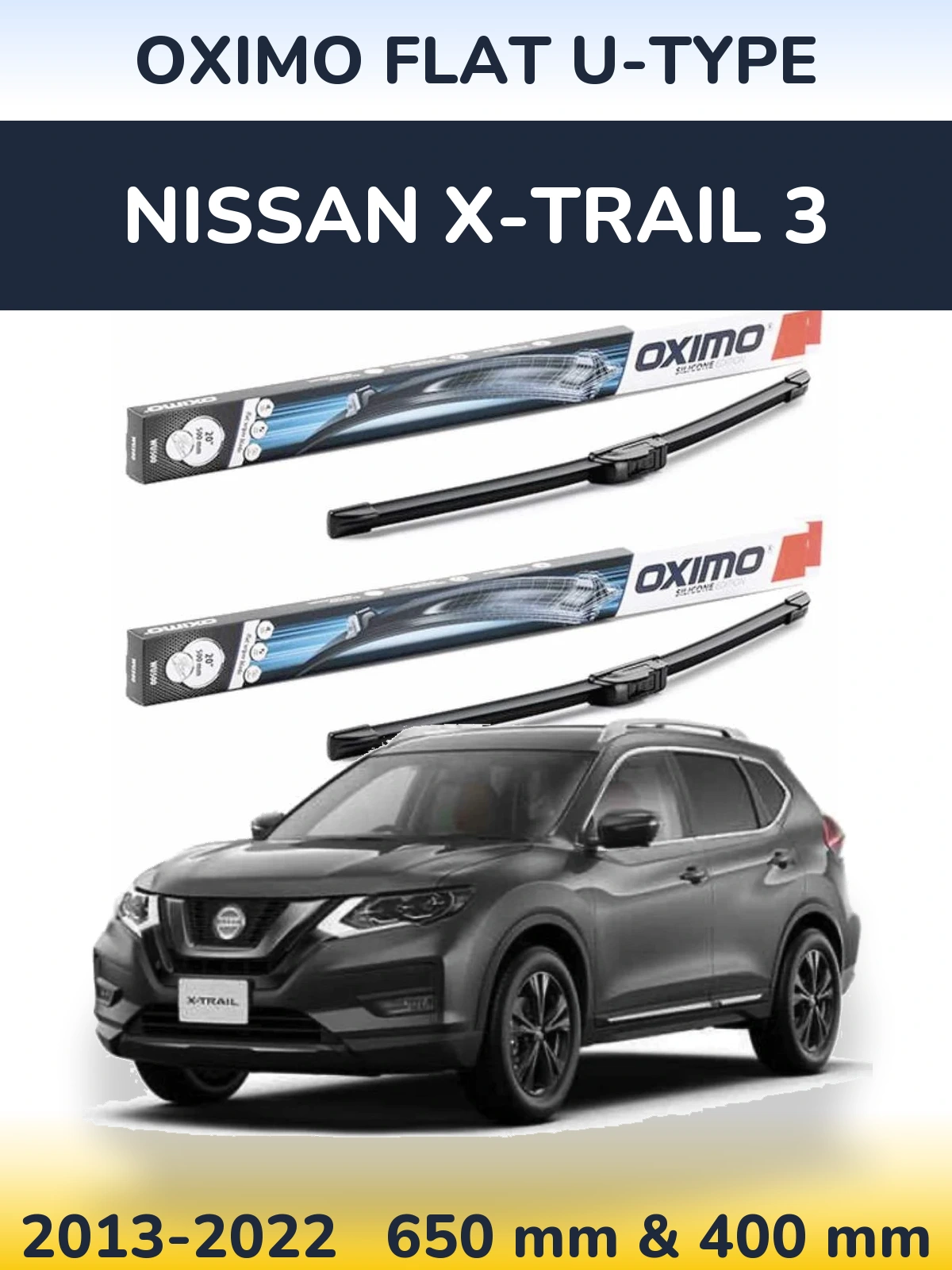 Front wiper blade set Oximo Flat U-type 650 & 400 mm for Nissan X-Trail 3 2013-2022