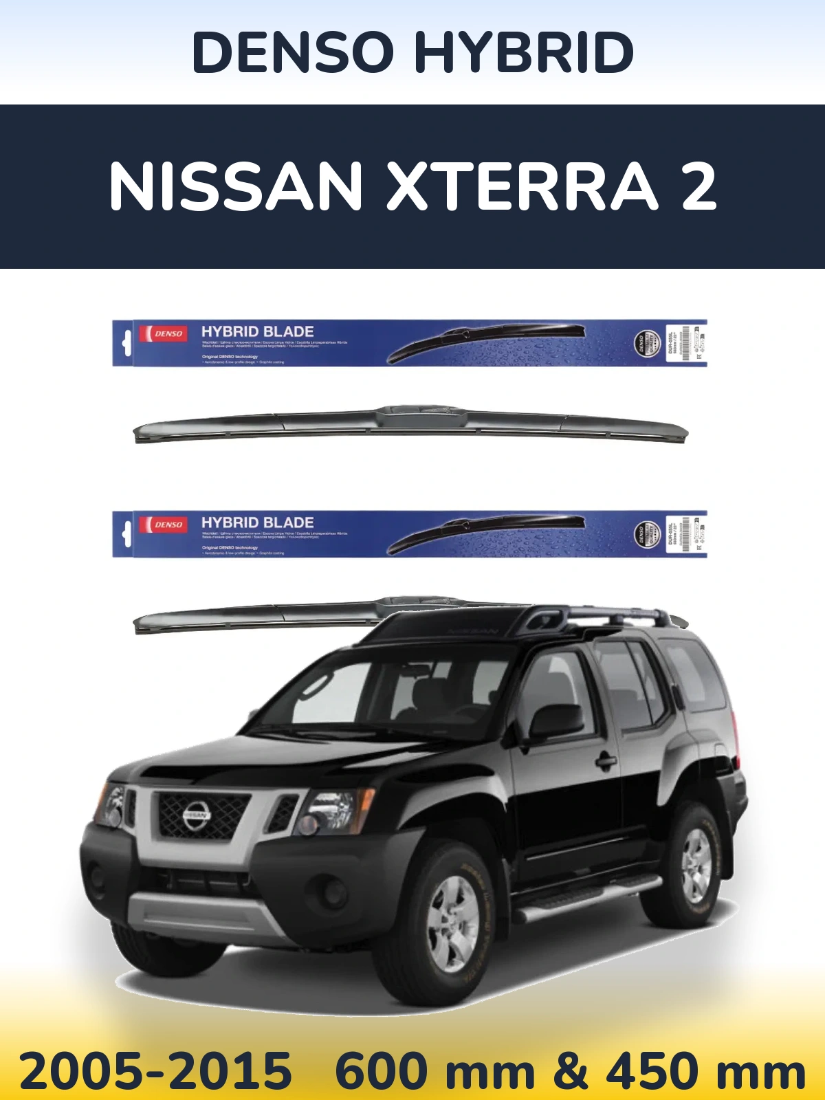 Front wiper blade set Denso Hybrid 600 & 450 mm for Nissan Xterra 2 2005-2015