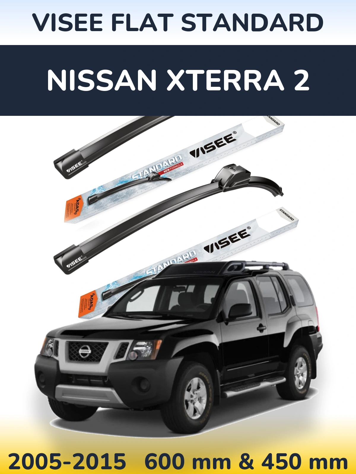 Front wiper blade set VISEE FLAT STANDARD 600 & 450 mm for Nissan Xterra 2 2005-2015