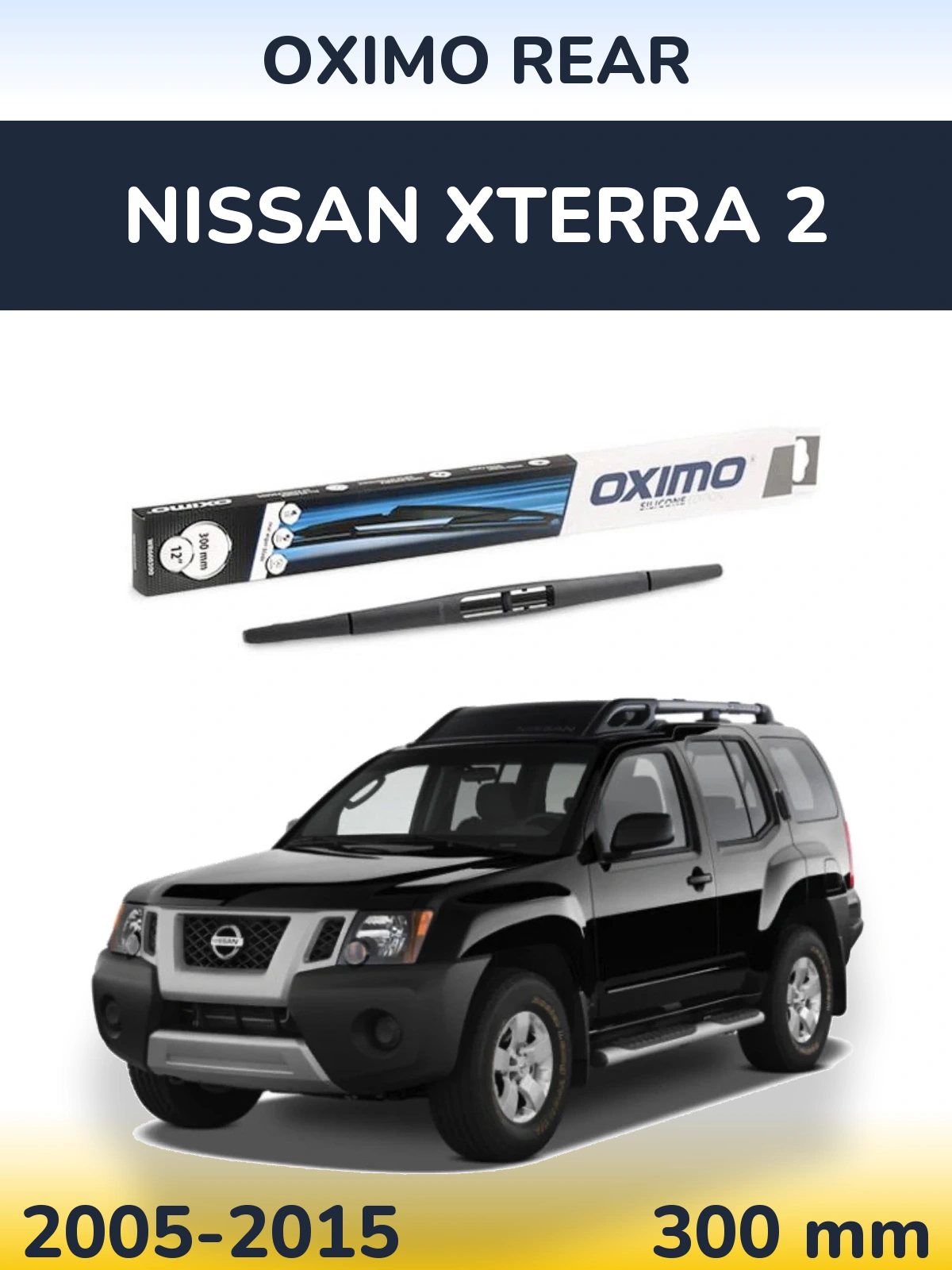 Rear wiper blade Oximo Rear 300 mm for Nissan Xterra 2 2005-2015