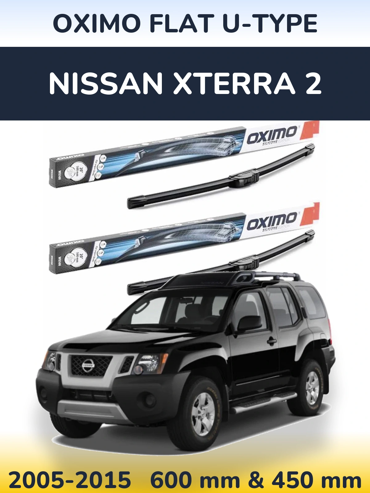 Front wiper blade set Oximo Flat U-type 600 & 450 mm for Nissan Xterra 2 2005-2015