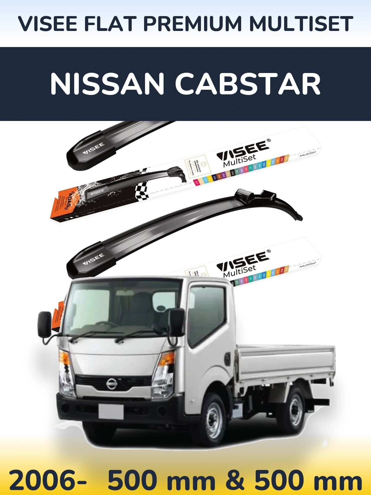 Комплект передніх щіток VISEE FLAT PREMIUM MultiSet 500 & 500 мм для Nissan Cabstar 2006-2026