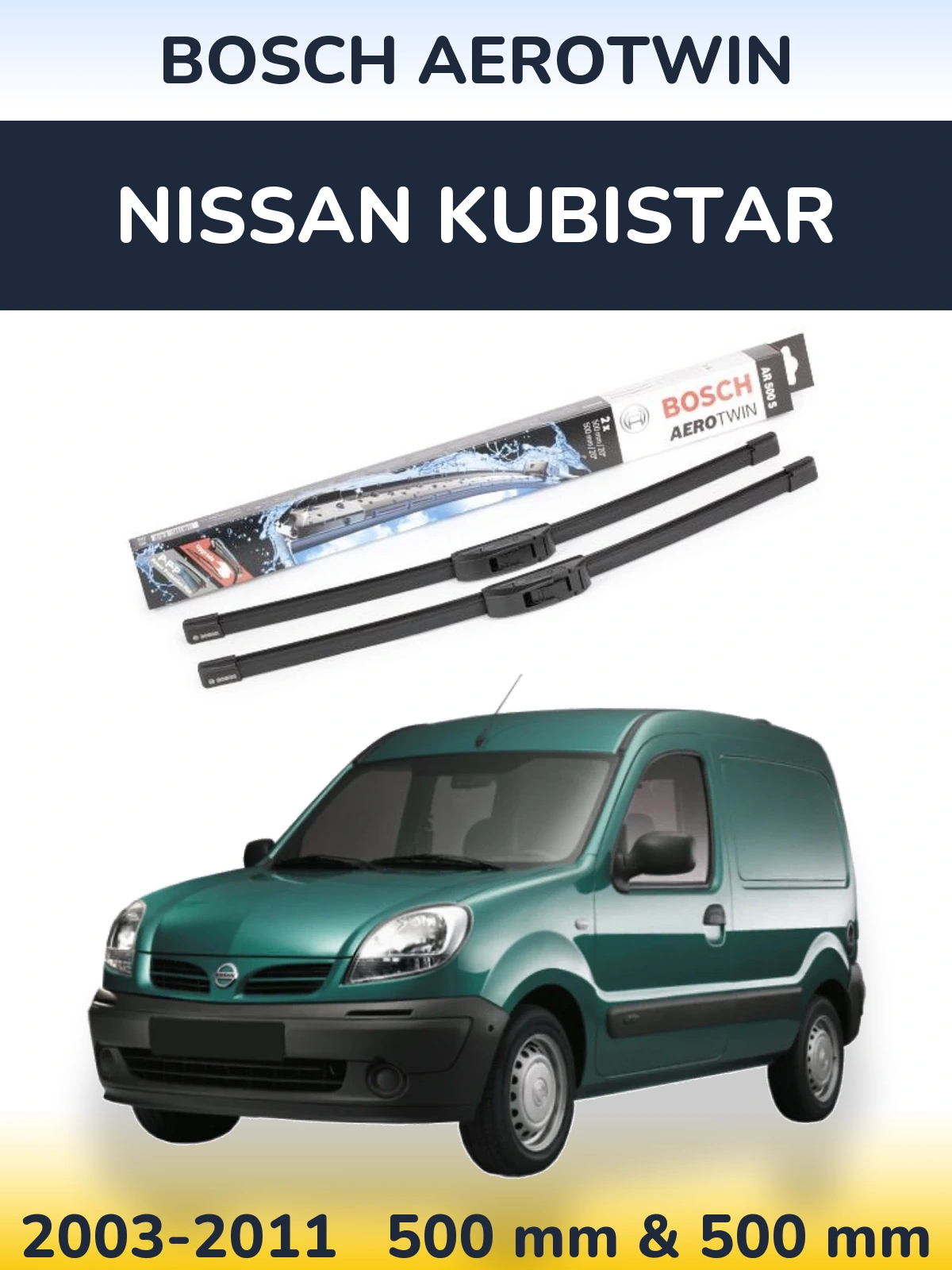 Комплект передних дворников BOSCH AeroTwin 500 & 500 мм для Nissan Kubistar 2003-2011