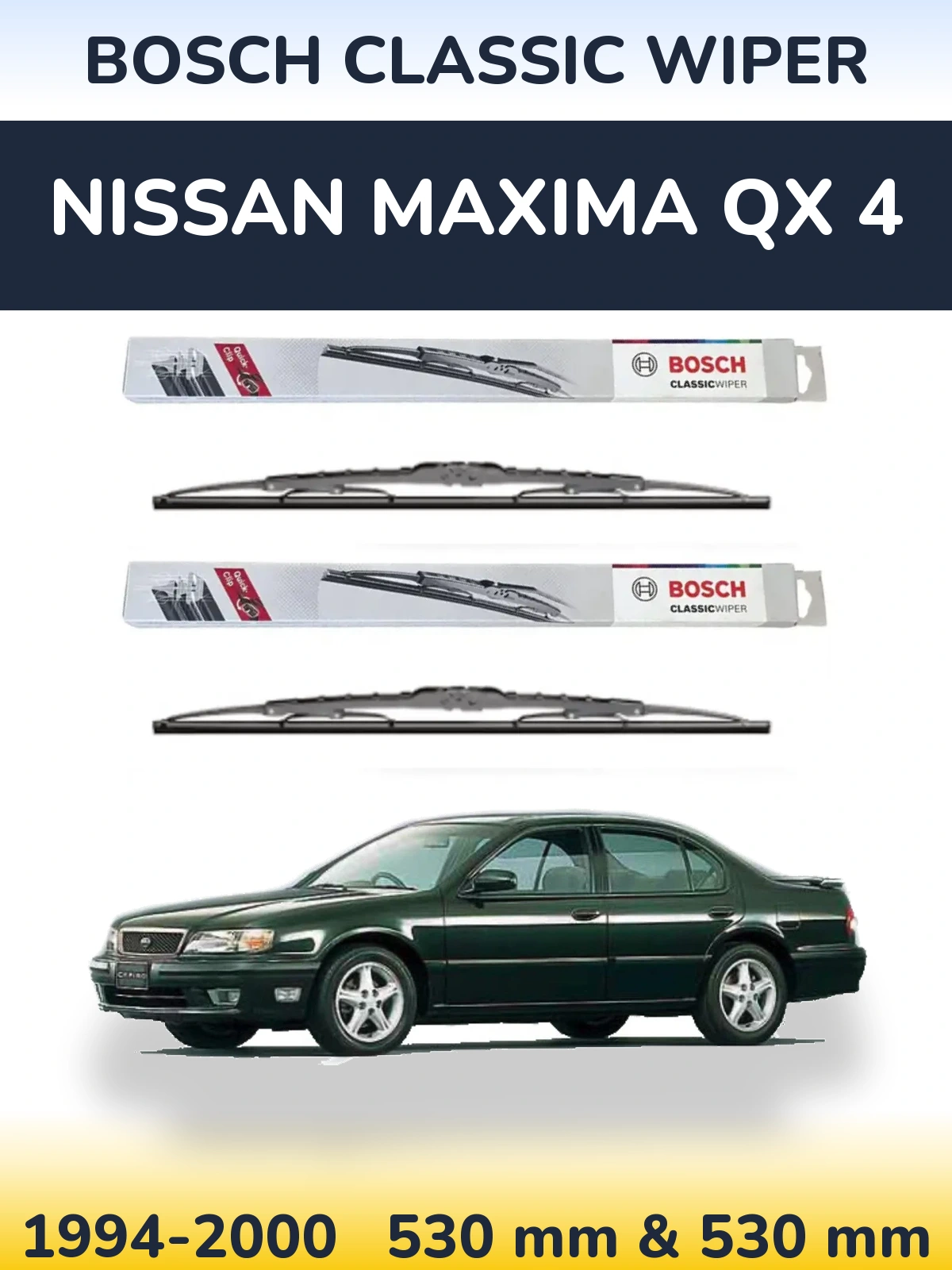 Front wiper blade set BOSCH Classic Wiper 530 & 530 mm for Nissan Maxima QX 4 1994-2000