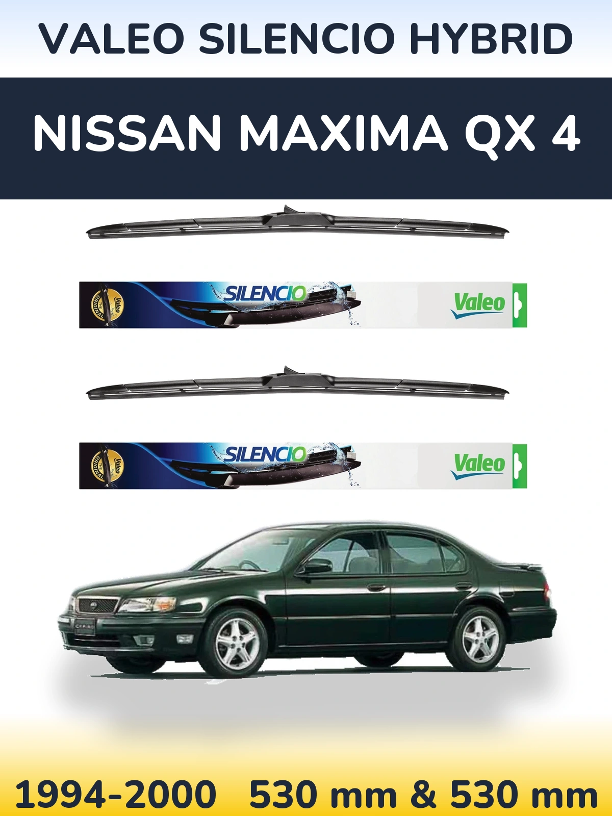 Front wiper blade set Valeo Silencio Hybrid 530 & 530 mm for Nissan Maxima QX 4 1994-2000