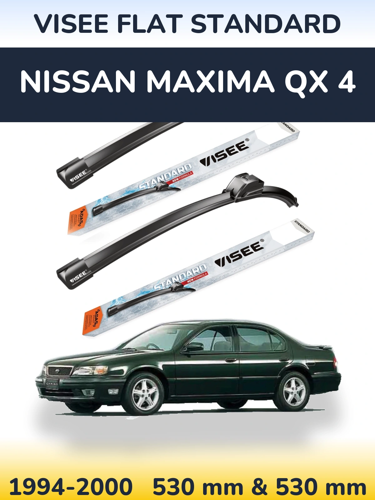 Front wiper blade set VISEE FLAT STANDARD 530 & 530 mm for Nissan Maxima QX 4 1994-2000