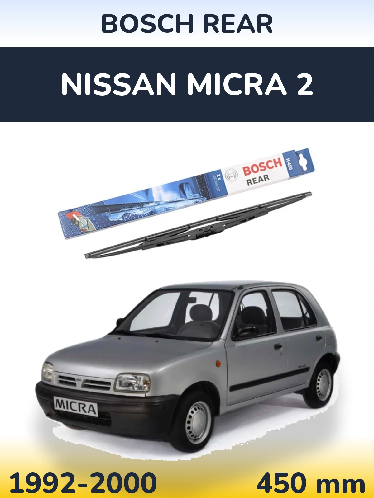 Rear wiper blade BOSCH Rear 450 mm for Nissan Micra 2 1992-2000