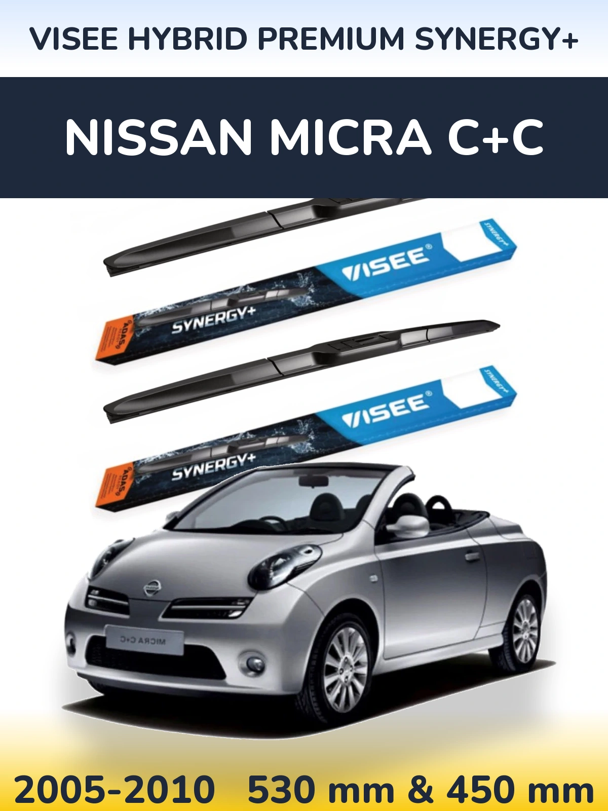 Front wiper blade set VISEE HYBRID PREMIUM SYNERGY+ 530 & 450 mm for Nissan Micra C+C 2005-2010