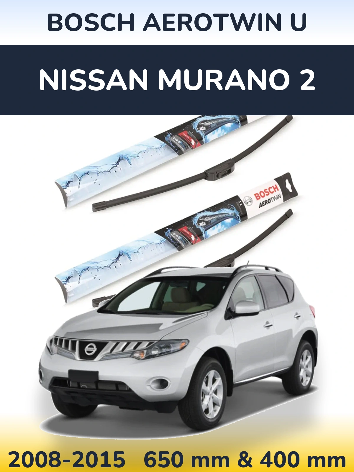 Front wiper blade set BOSCH AeroTwin U 650 & 400 mm for Nissan Murano 2 2008-2015