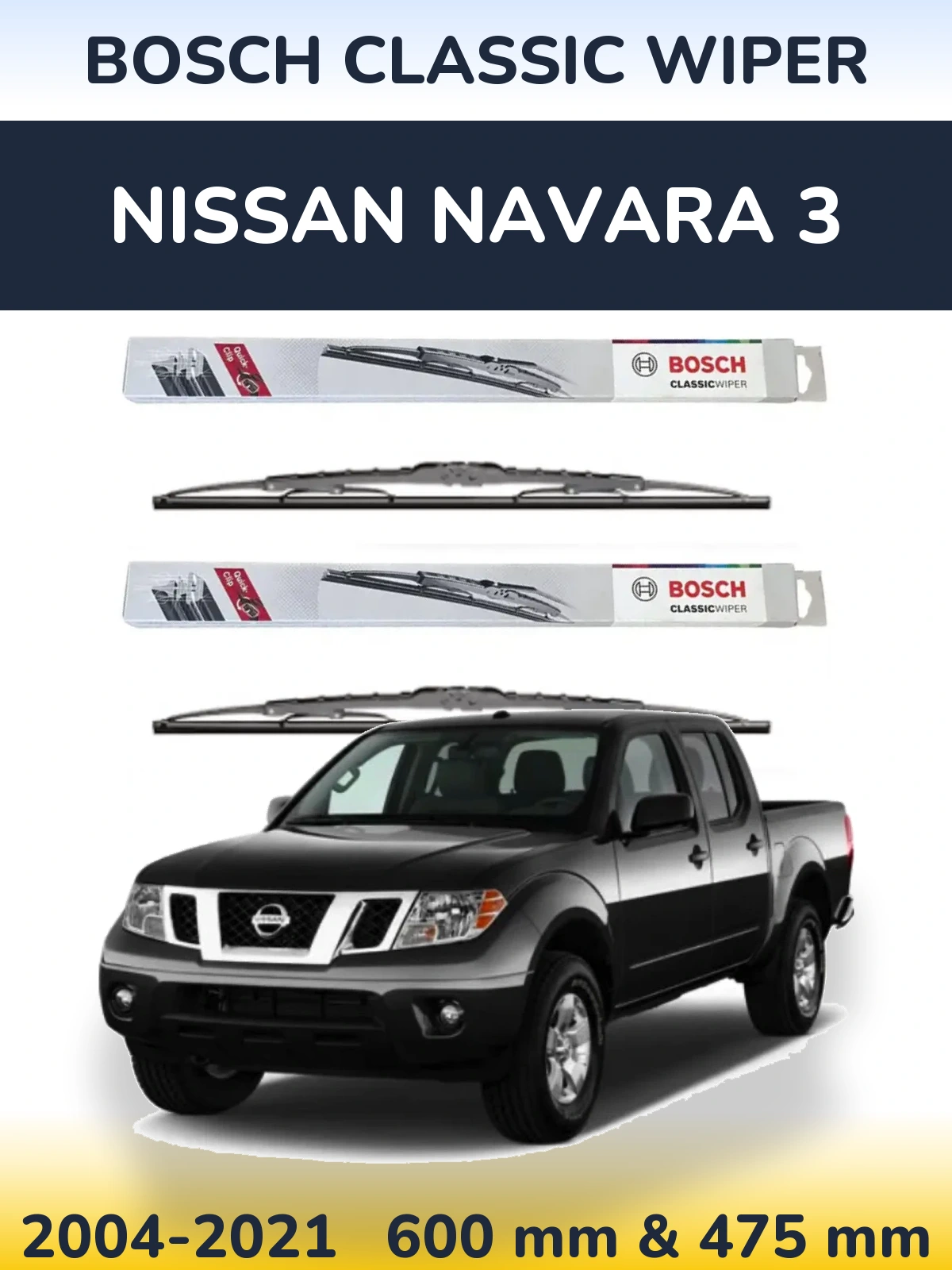 Комплект передних дворников BOSCH Classic Wiper 600 & 475 мм для Nissan Navara 3 2004-2021