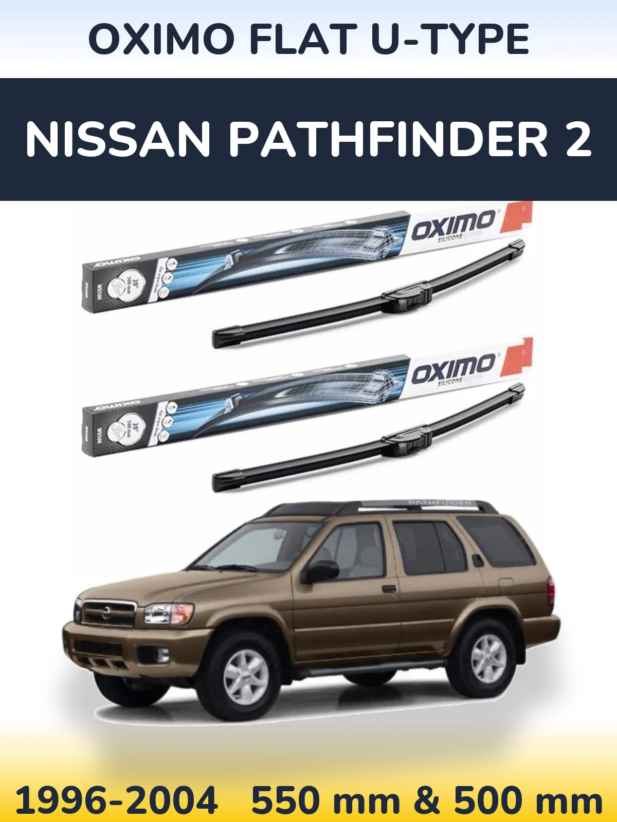 Комплект передних дворников Oximo Flat U-type 550 & 500 мм для Nissan Pathfinder 2 1996-2004