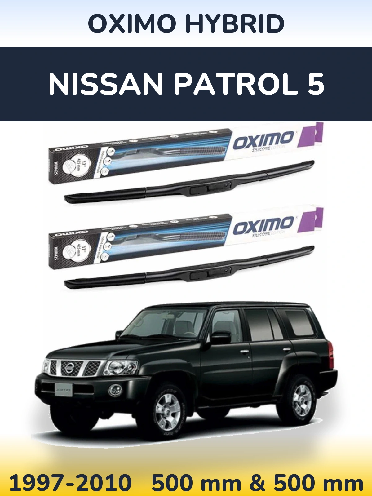 Комплект передних дворников Oximo Hybrid 500 & 500 мм для Nissan Patrol 5 1997-2010