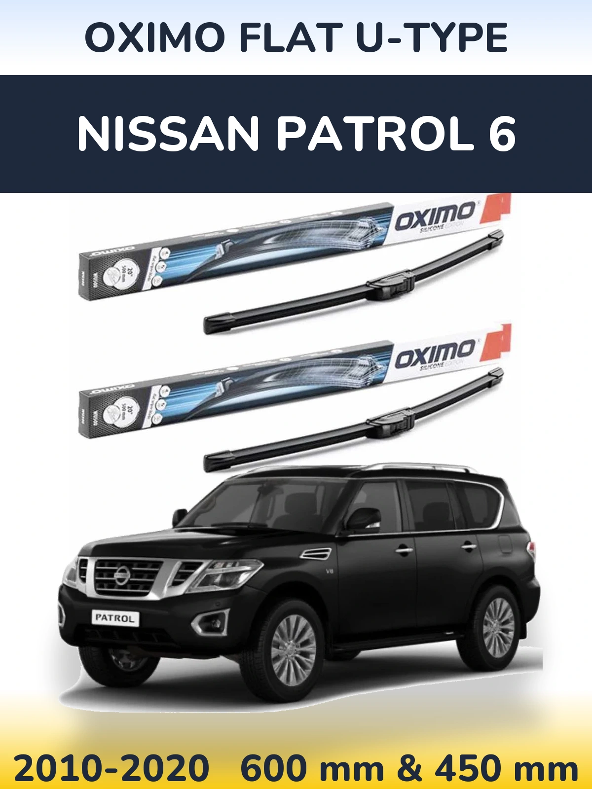 Комплект передніх щіток Oximo Flat U-type 600 & 450 мм для Nissan Patrol 6 2010-2020