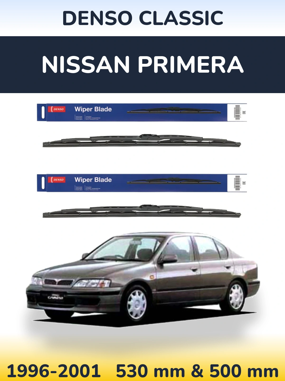 Комплект передніх щіток Denso Classic 530 & 500 мм для Nissan Primera 1996-2001