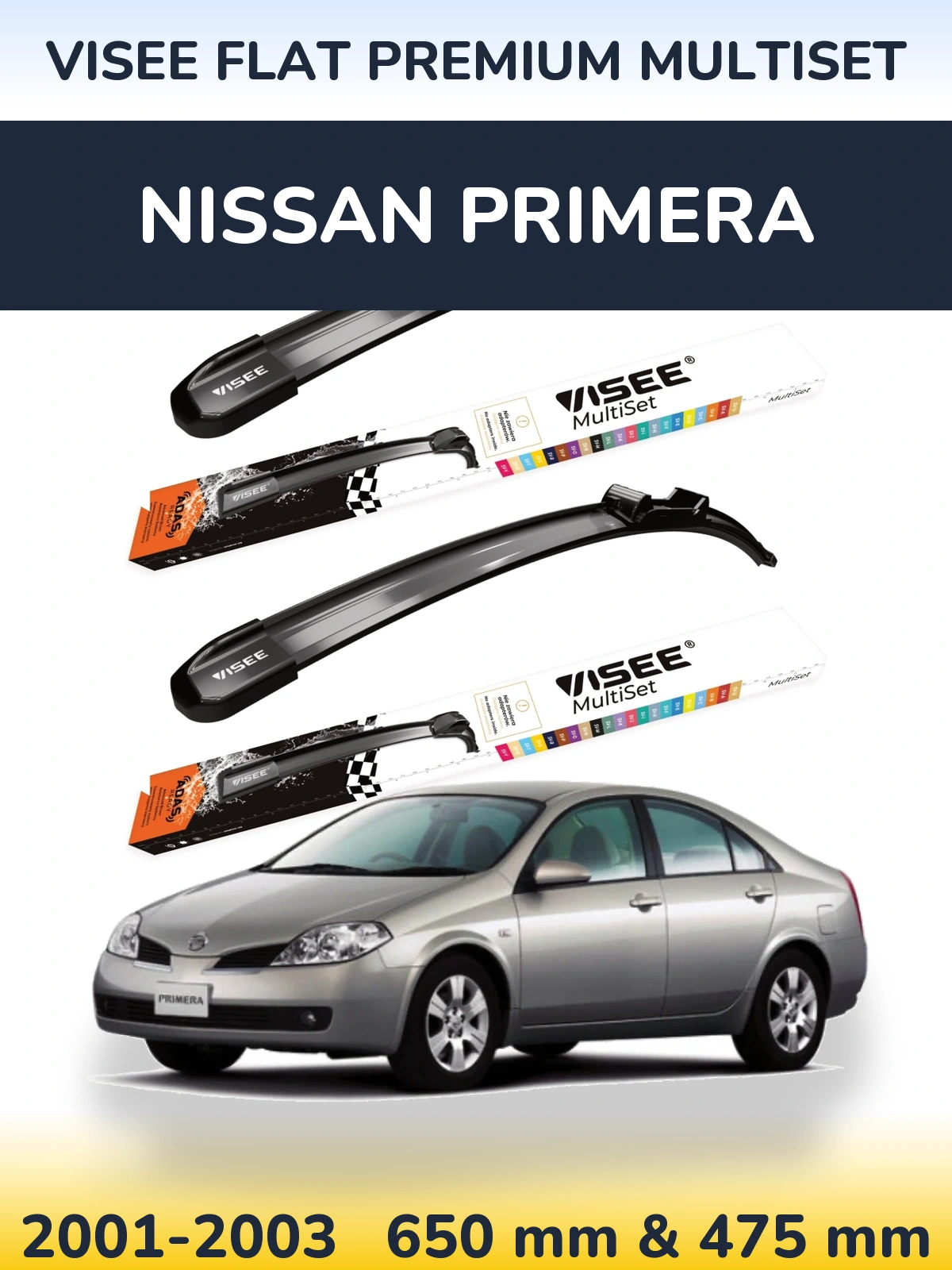 Front wiper blade set VISEE FLAT PREMIUM MultiSet 650 & 475 mm for Nissan Primera 2001-2003
