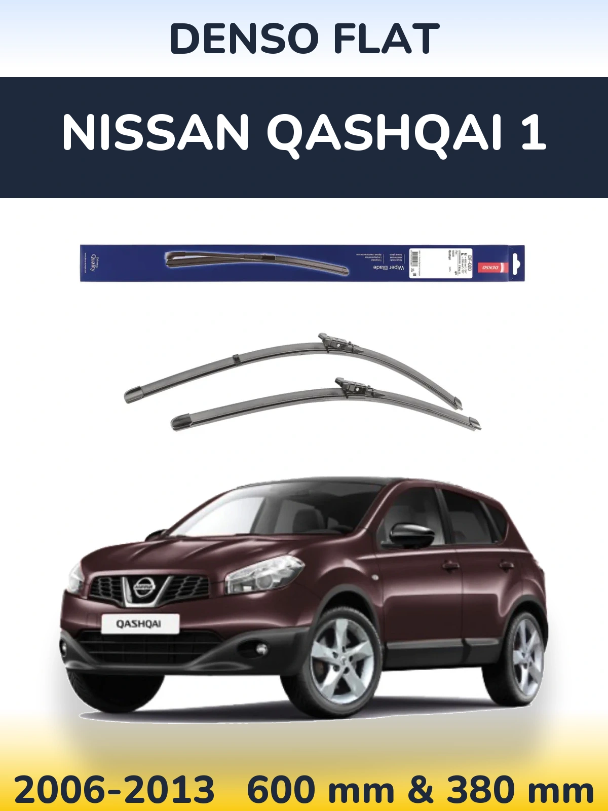 Front wiper blade set Denso Flat 600 & 380 mm for Nissan Qashqai 1 2006-2013