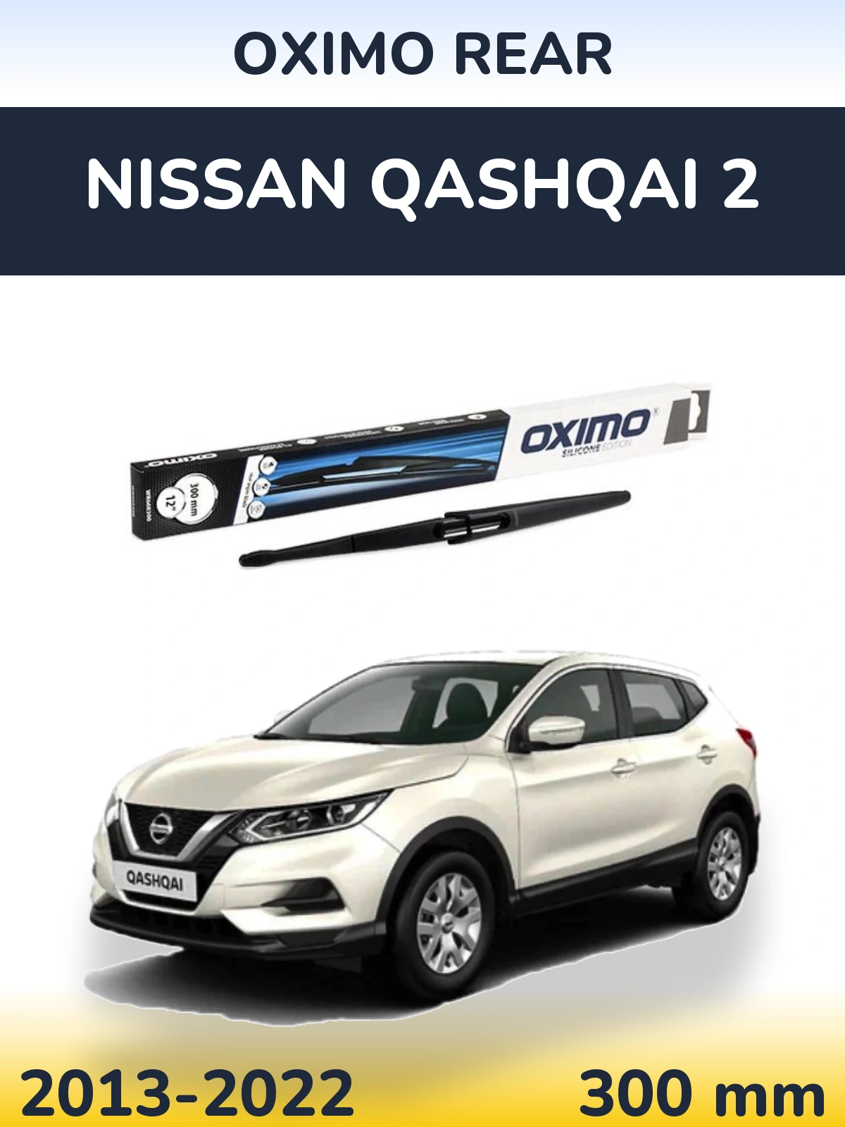Rear wiper blade Oximo Rear 300 mm for Nissan Qashqai 2 2013-2022