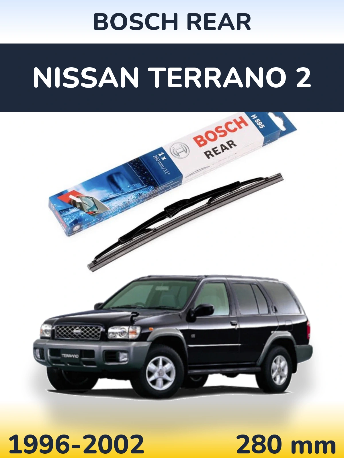 Rear wiper blade BOSCH Rear 280 mm for Nissan Terrano 2 1996-2002