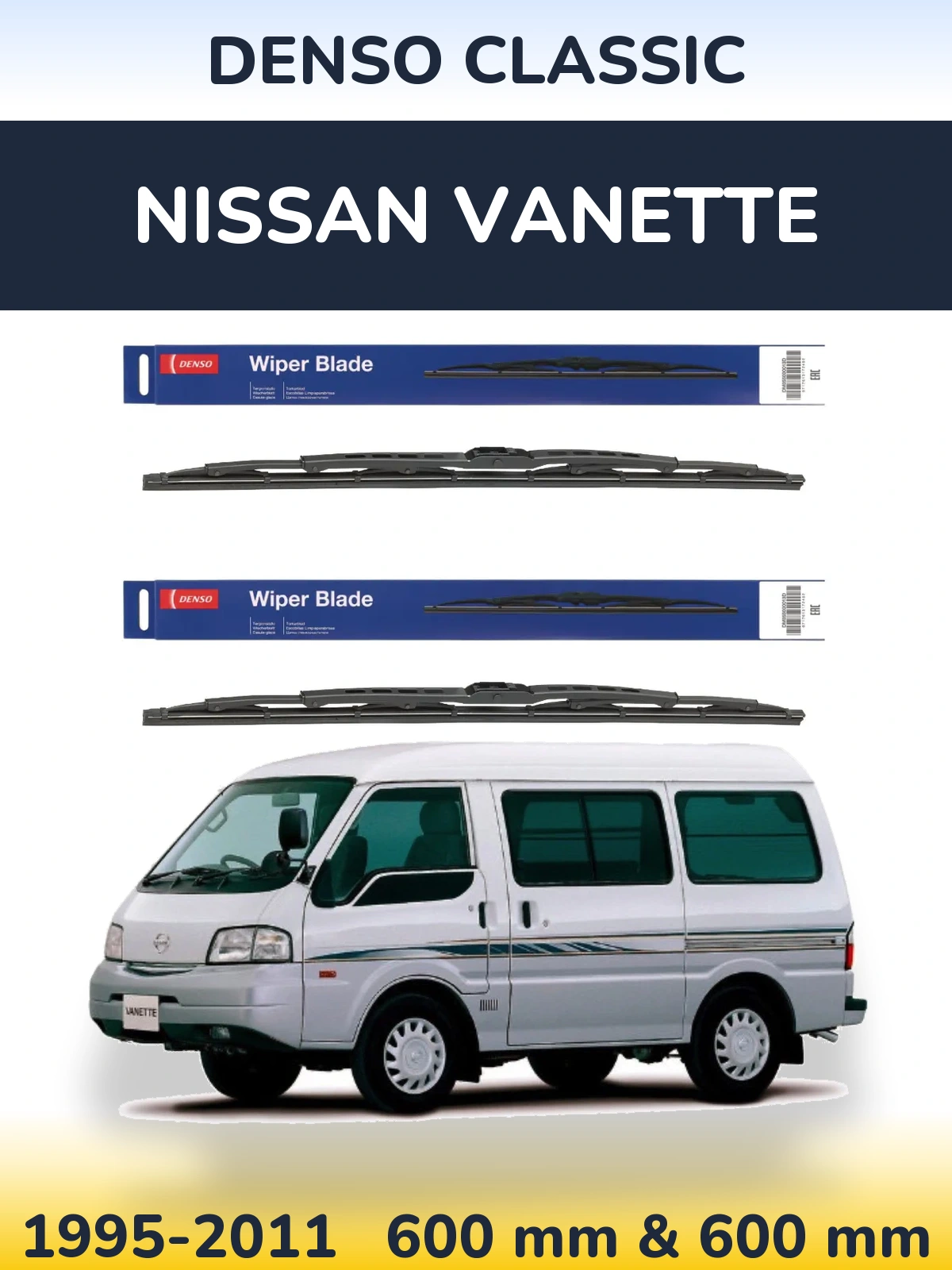 Front wiper blade set Denso Classic 600 & 600 mm for Nissan Vanette 1995-2011