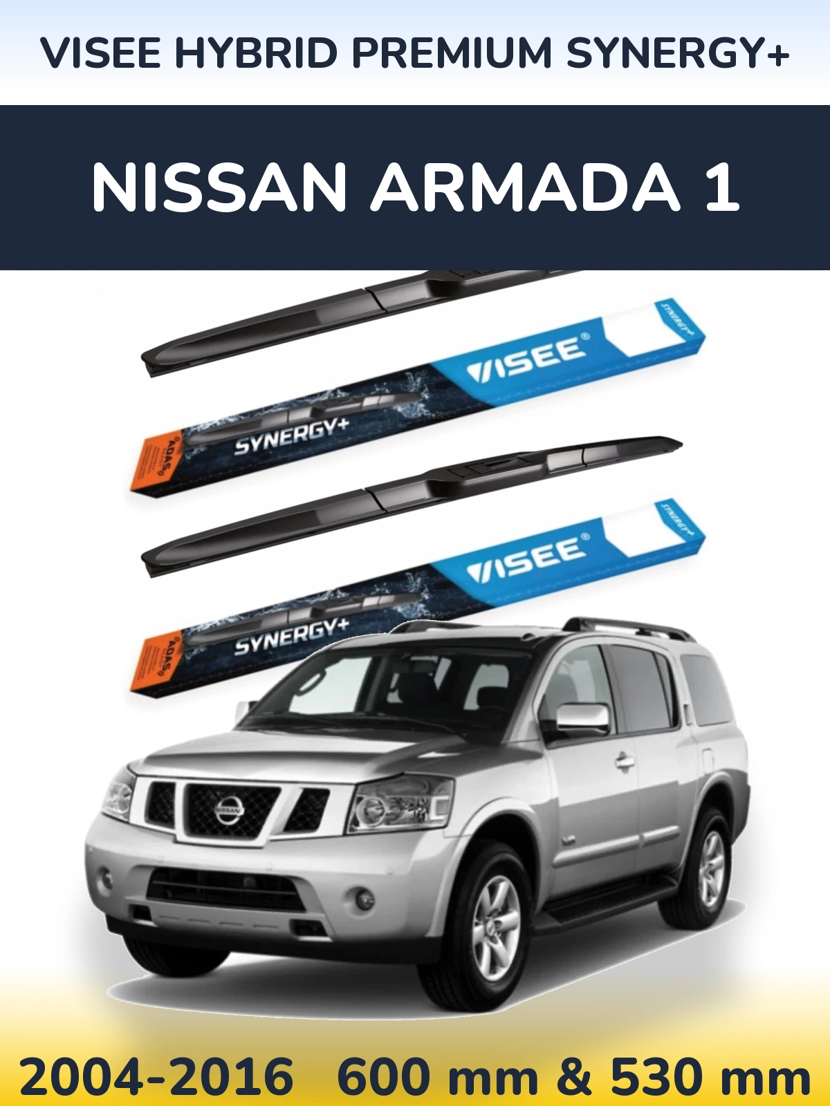Комплект передніх щіток VISEE HYBRID PREMIUM SYNERGY+ 600 & 530 мм для Nissan Armada 1 2004-2016