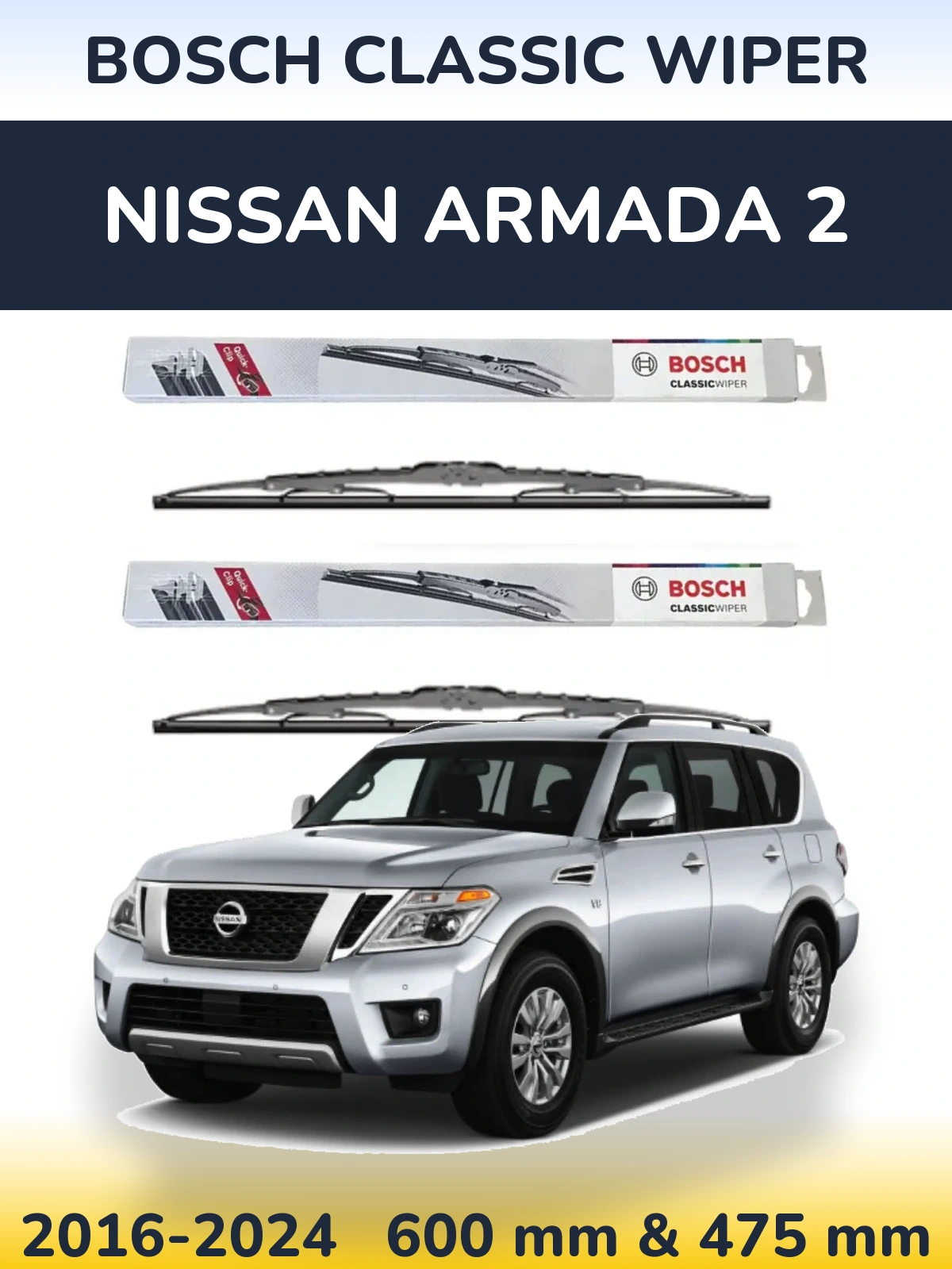 Front wiper blade set BOSCH Classic Wiper 600 & 475 mm for Nissan Armada 2 2016-2024