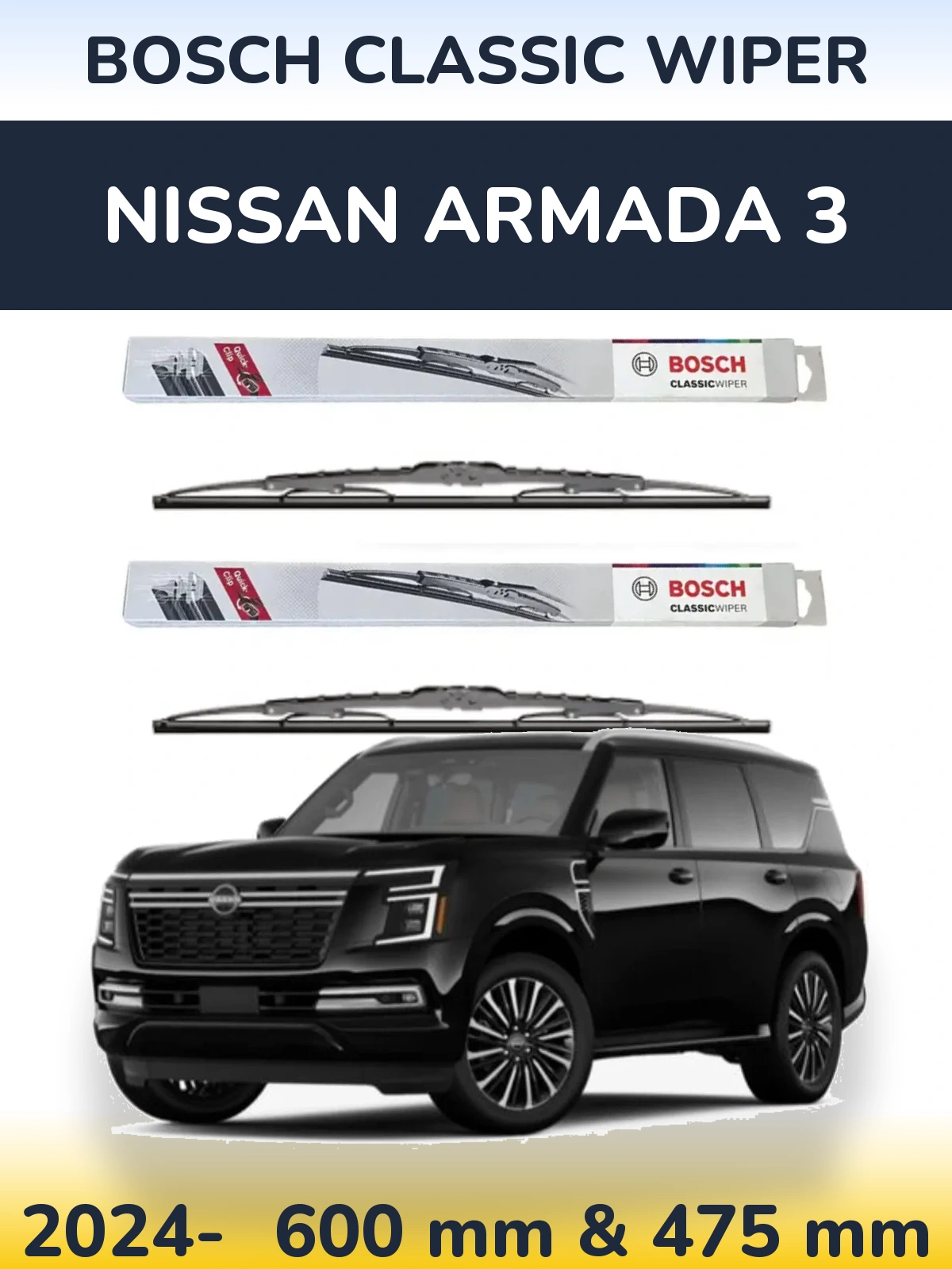 Front wiper blade set BOSCH Classic Wiper 600 & 475 mm for Nissan Armada 3 2024-2026