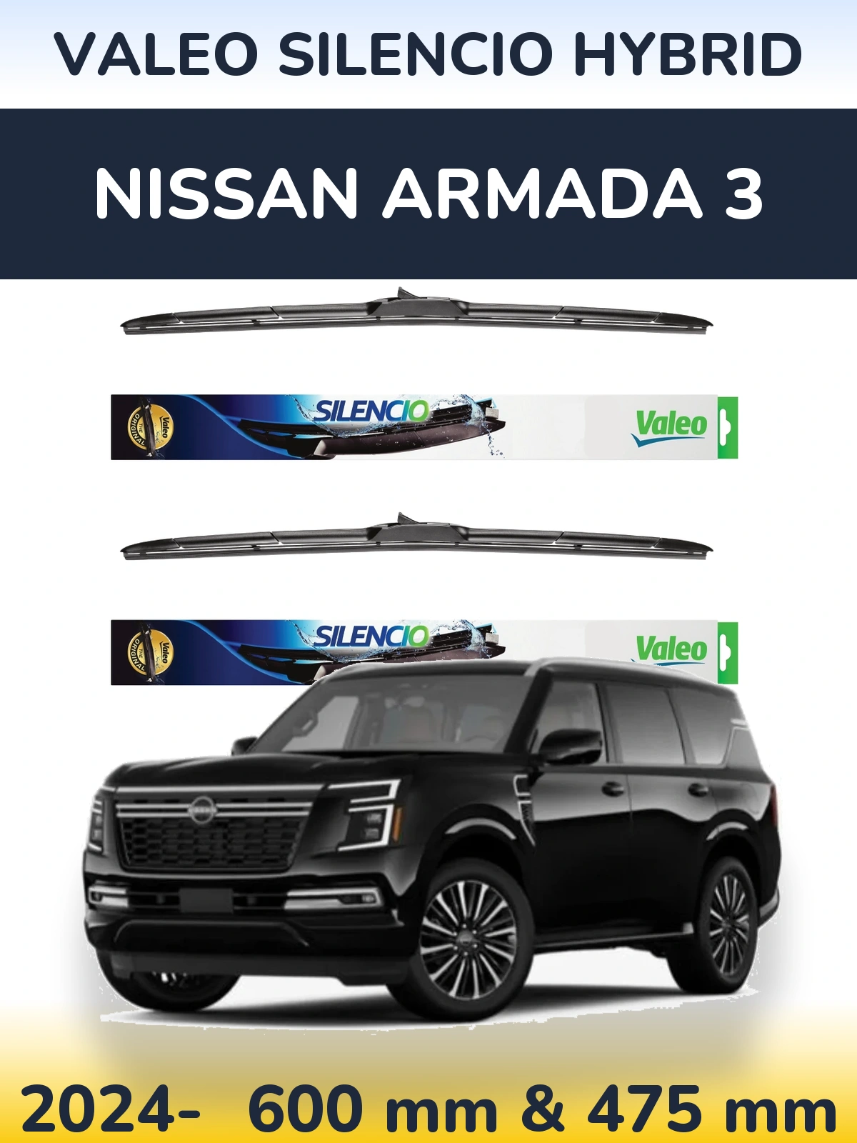 Комплект передніх щіток Valeo Silencio Hybrid 600 & 475 мм для Nissan Armada 3 2024-2026