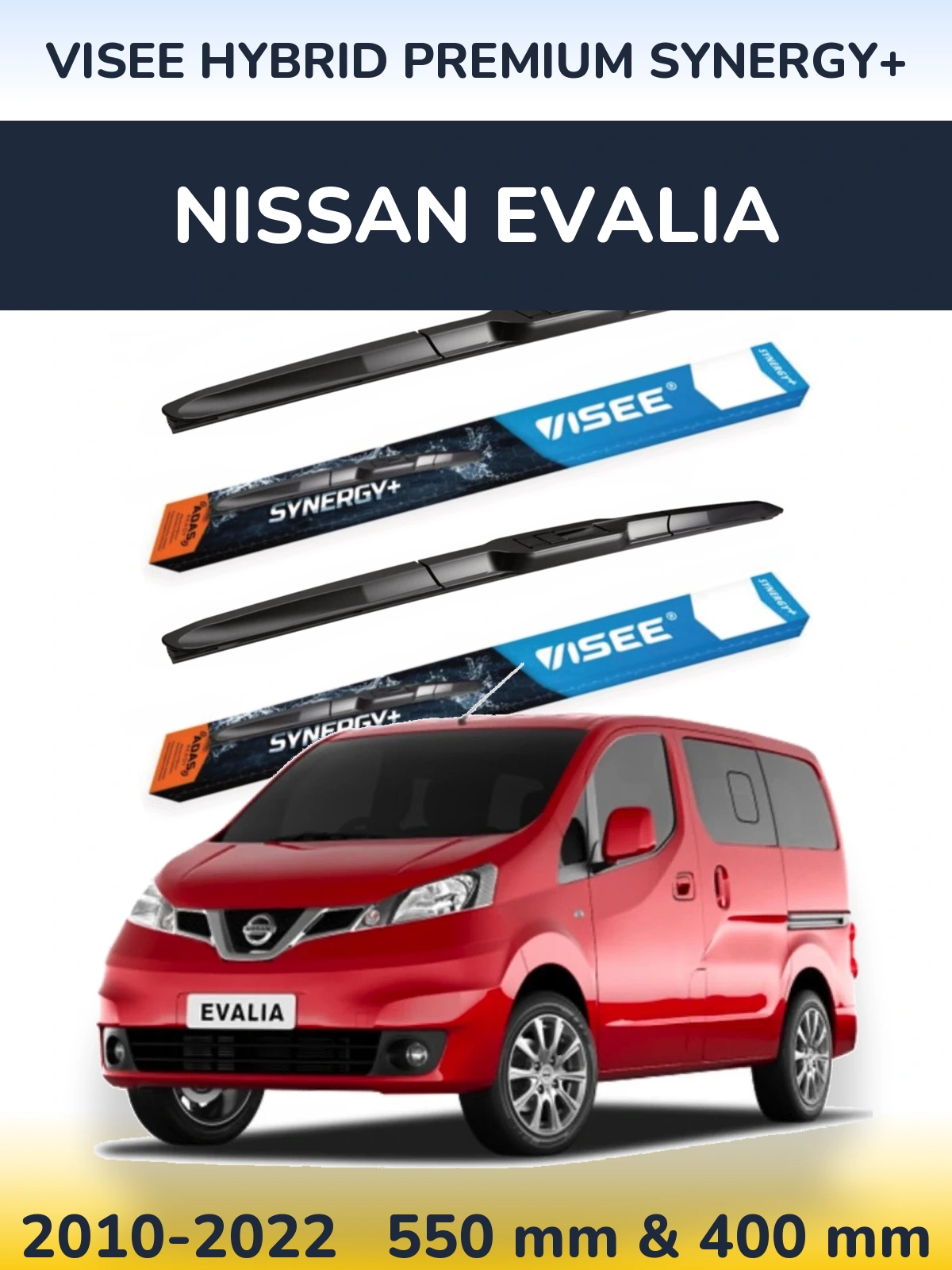 Front wiper blade set VISEE HYBRID PREMIUM SYNERGY+ 550 & 400 mm for Nissan Evalia 2010-2022