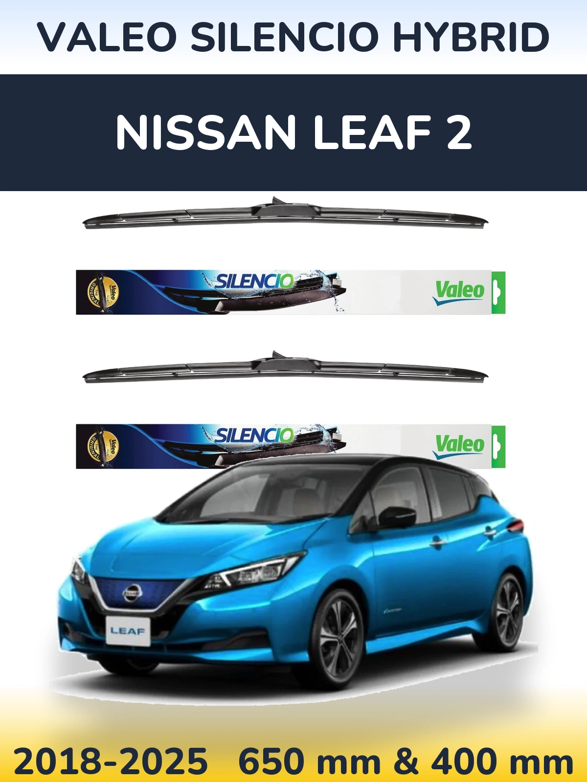Front wiper blade set Valeo Silencio Hybrid 650 & 400 mm for Nissan Leaf 2 2018-2025