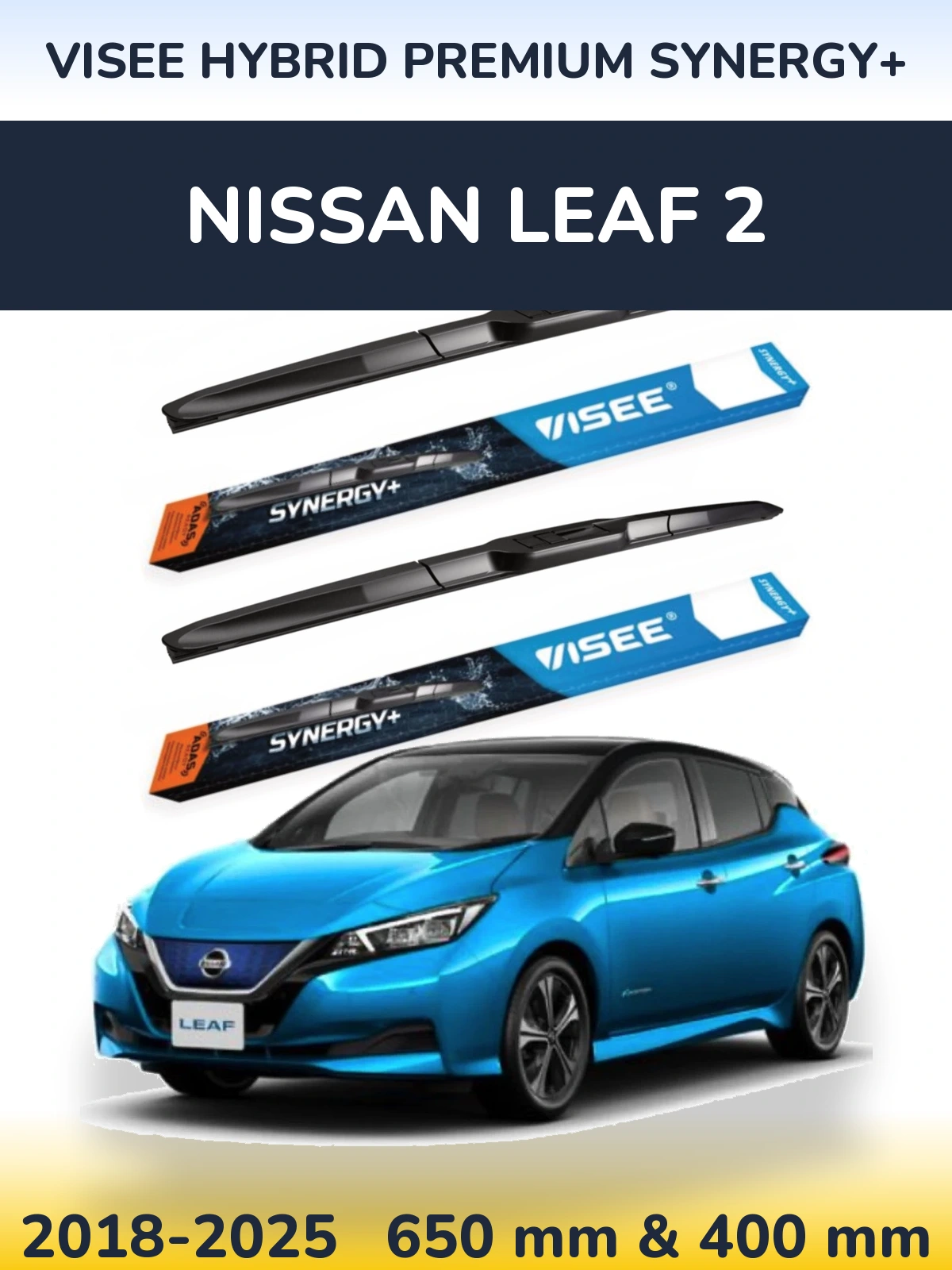 Комплект передніх щіток VISEE HYBRID PREMIUM SYNERGY+ 650 & 400 мм для Nissan Leaf 2 2018-2025
