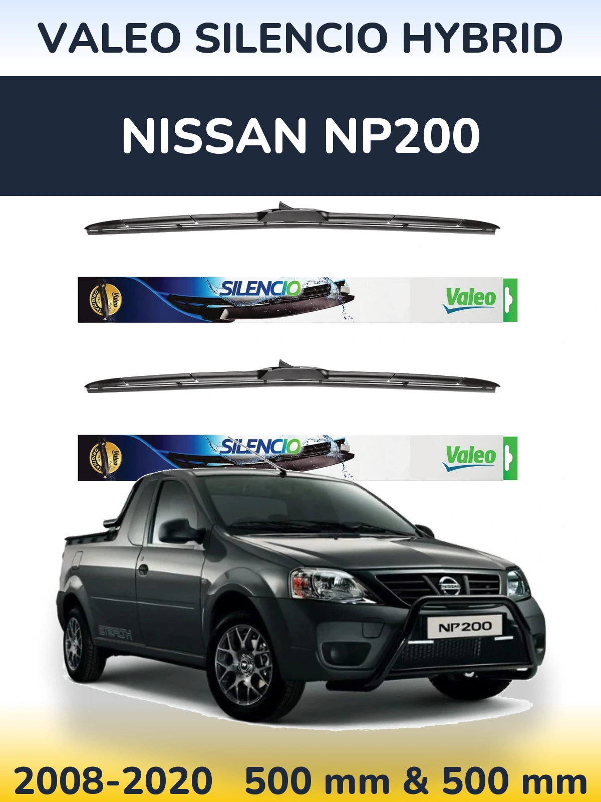 Front wiper blade set Valeo Silencio Hybrid 500 & 500 mm for Nissan NP200 2008-2020
